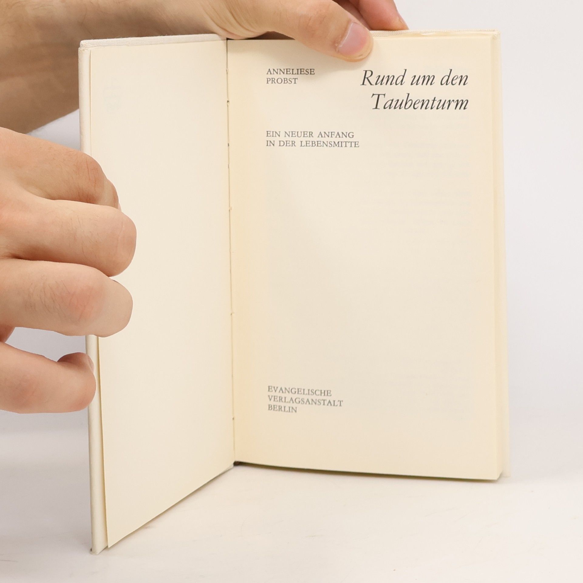 Anneliese Probst Rund um den Taubenturm