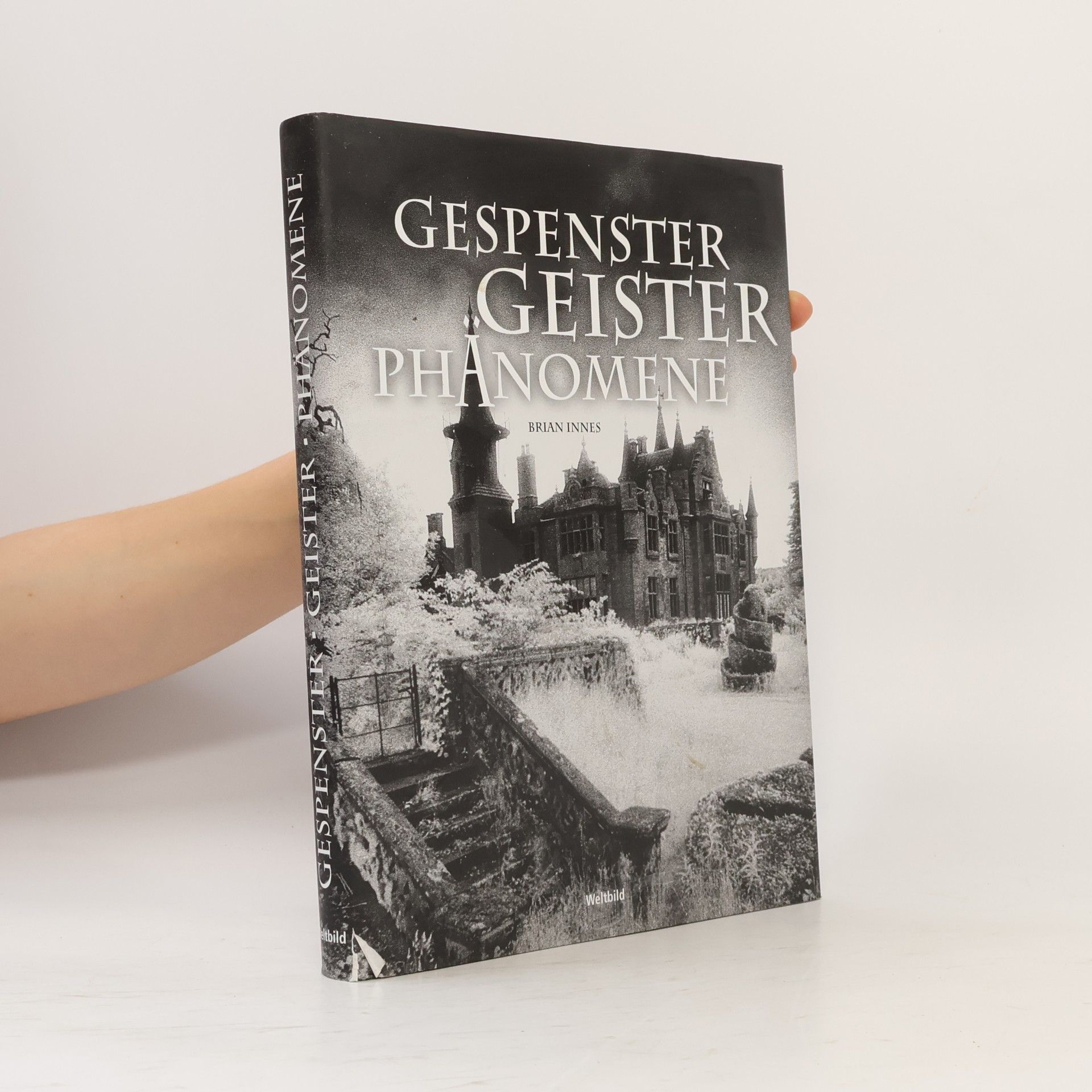 Brian Innes Gespenster, Geister, Phänomene