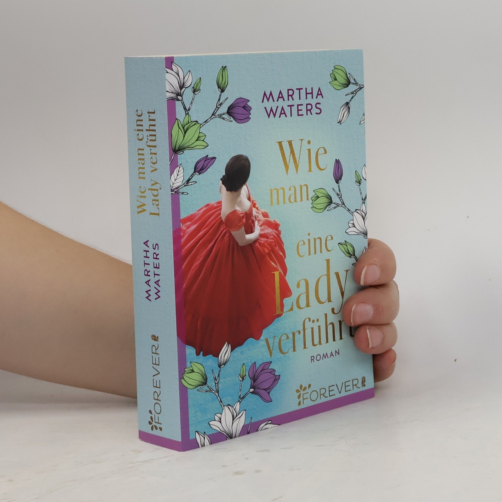 Martha Waters Wie man eine Lady verführt