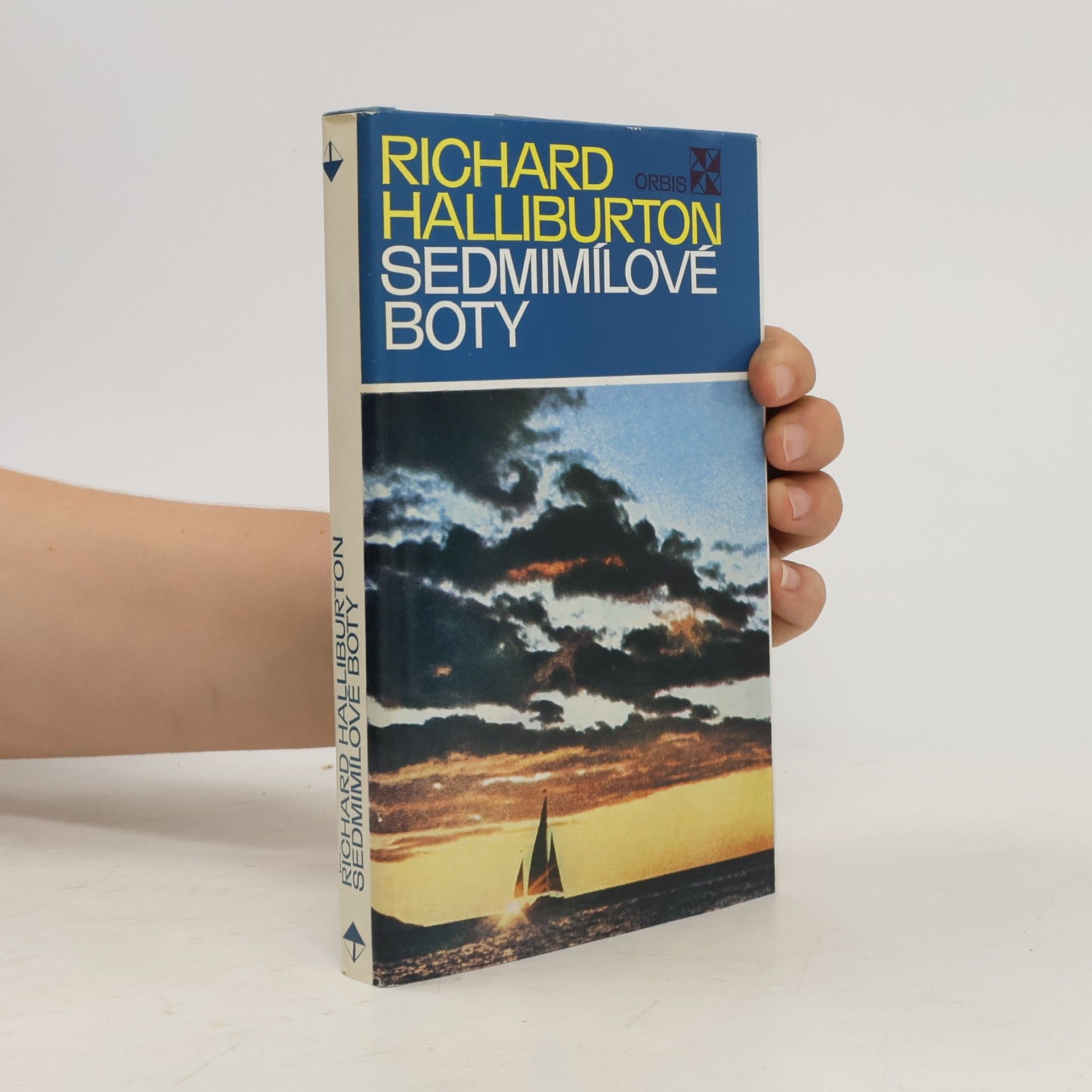 Richard Halliburton Sedmimílové boty