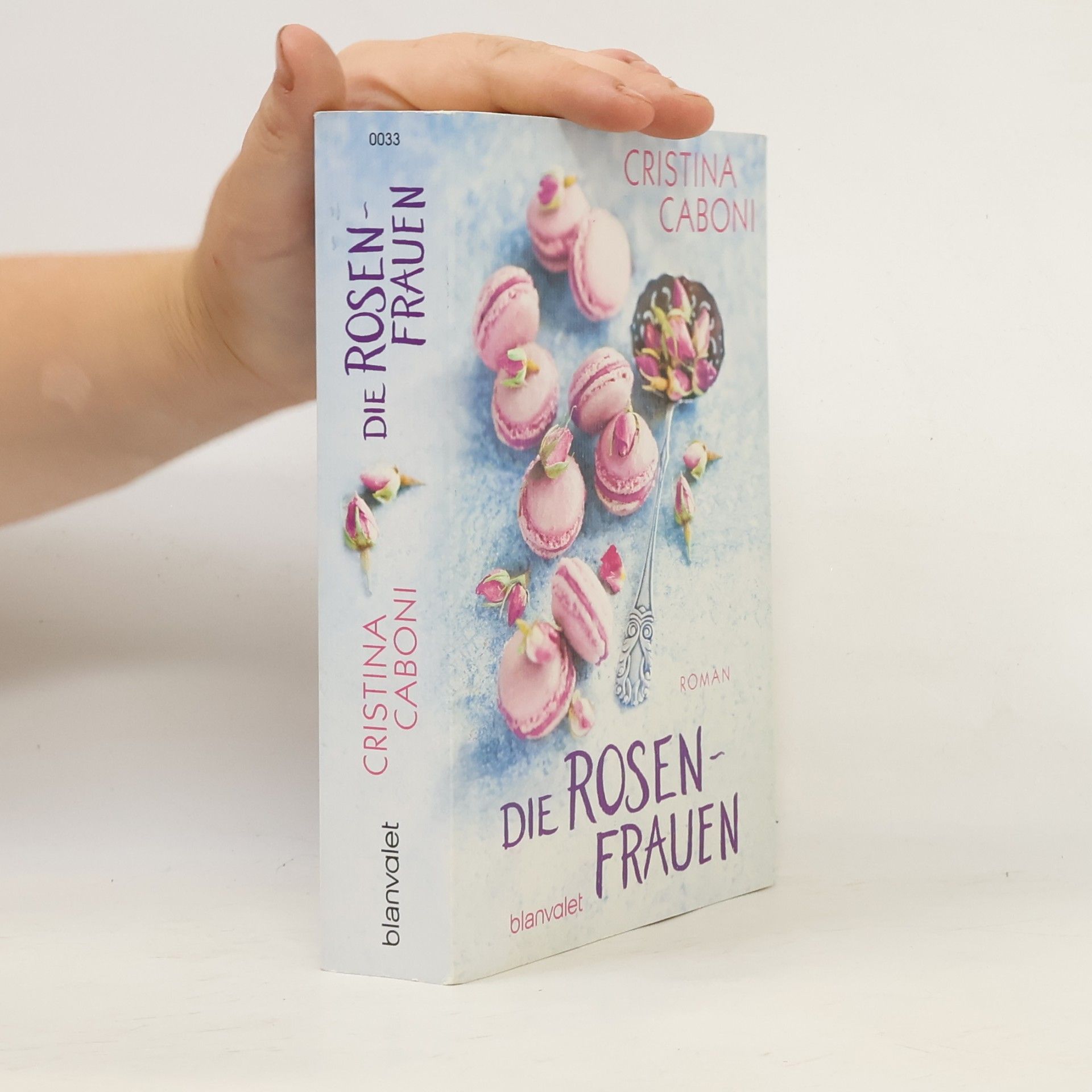 Cristina Caboni Die Rosenfrauen