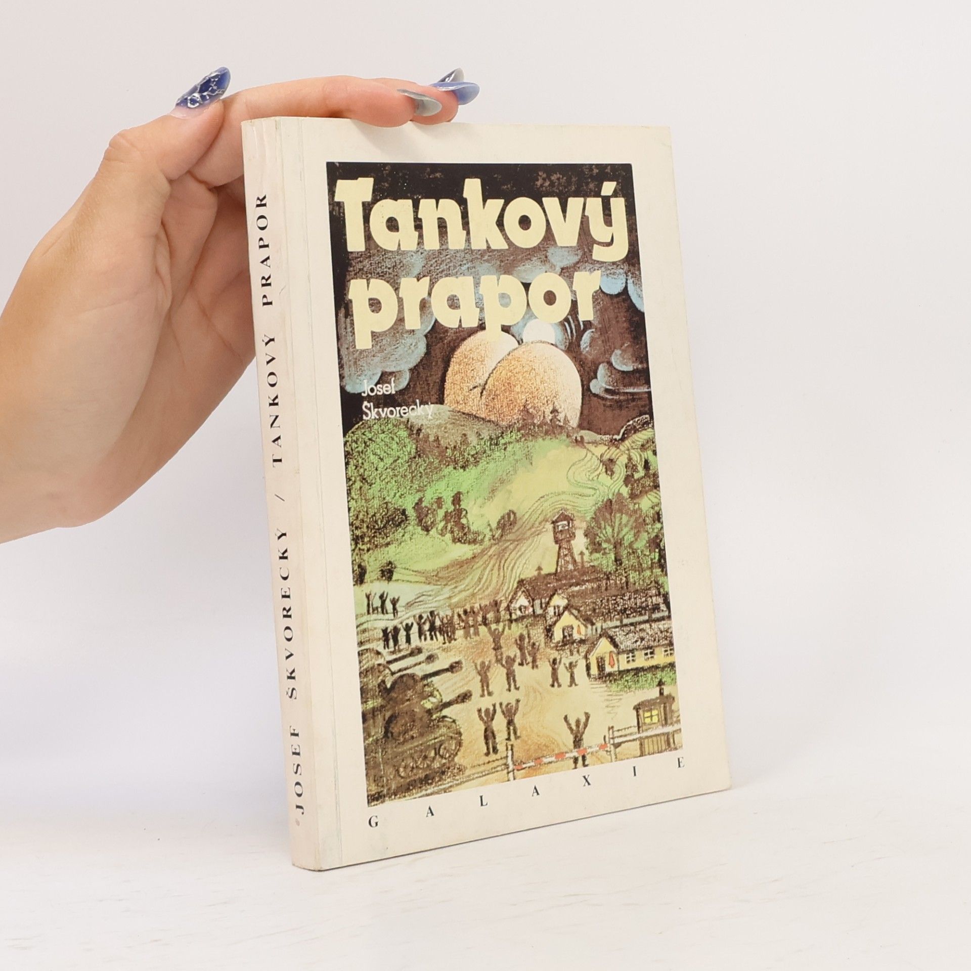 Josef Škvorecký Tankový prapor