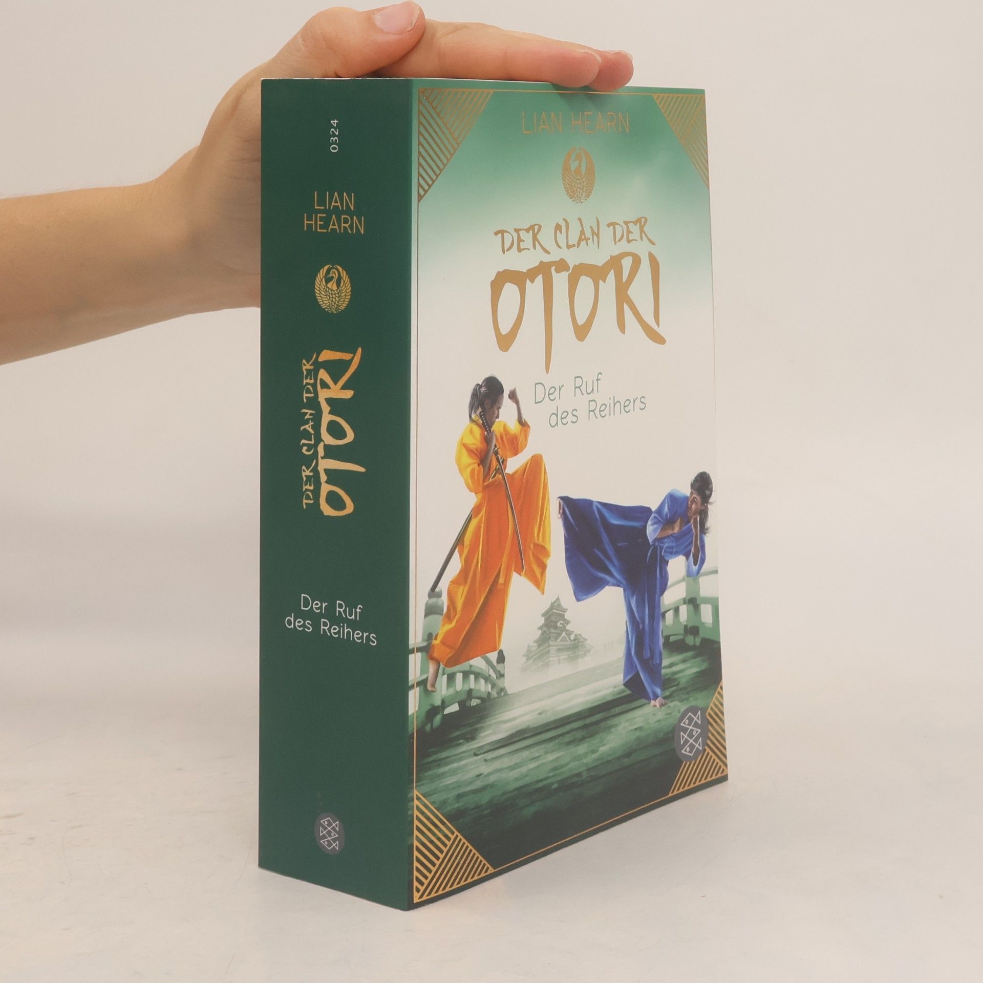 Lian Hearn Der Clan der Otori - der Ruf des Reihers