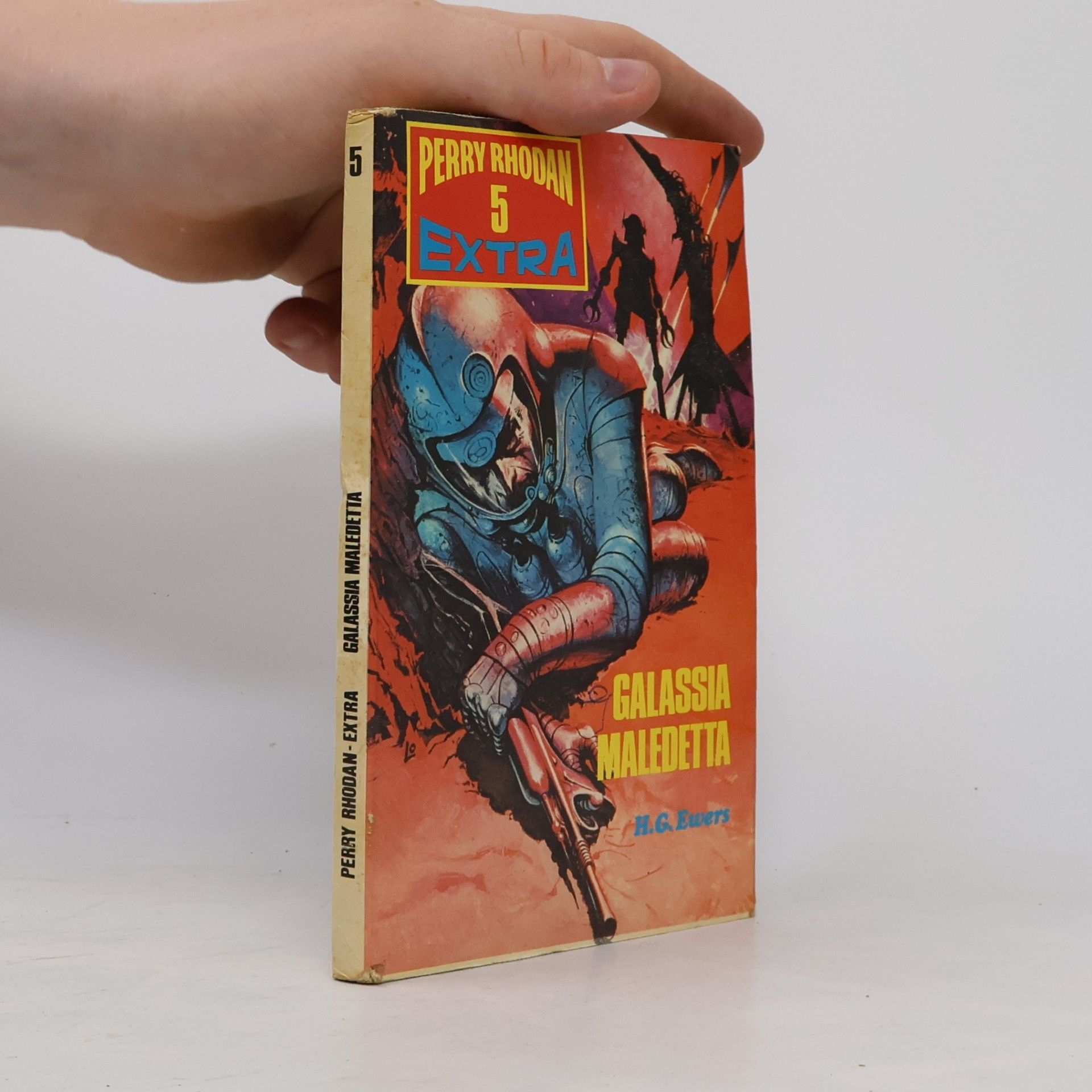 H. G. Ewers Perry Rhodan 5 Extra. Galassia Maledetta