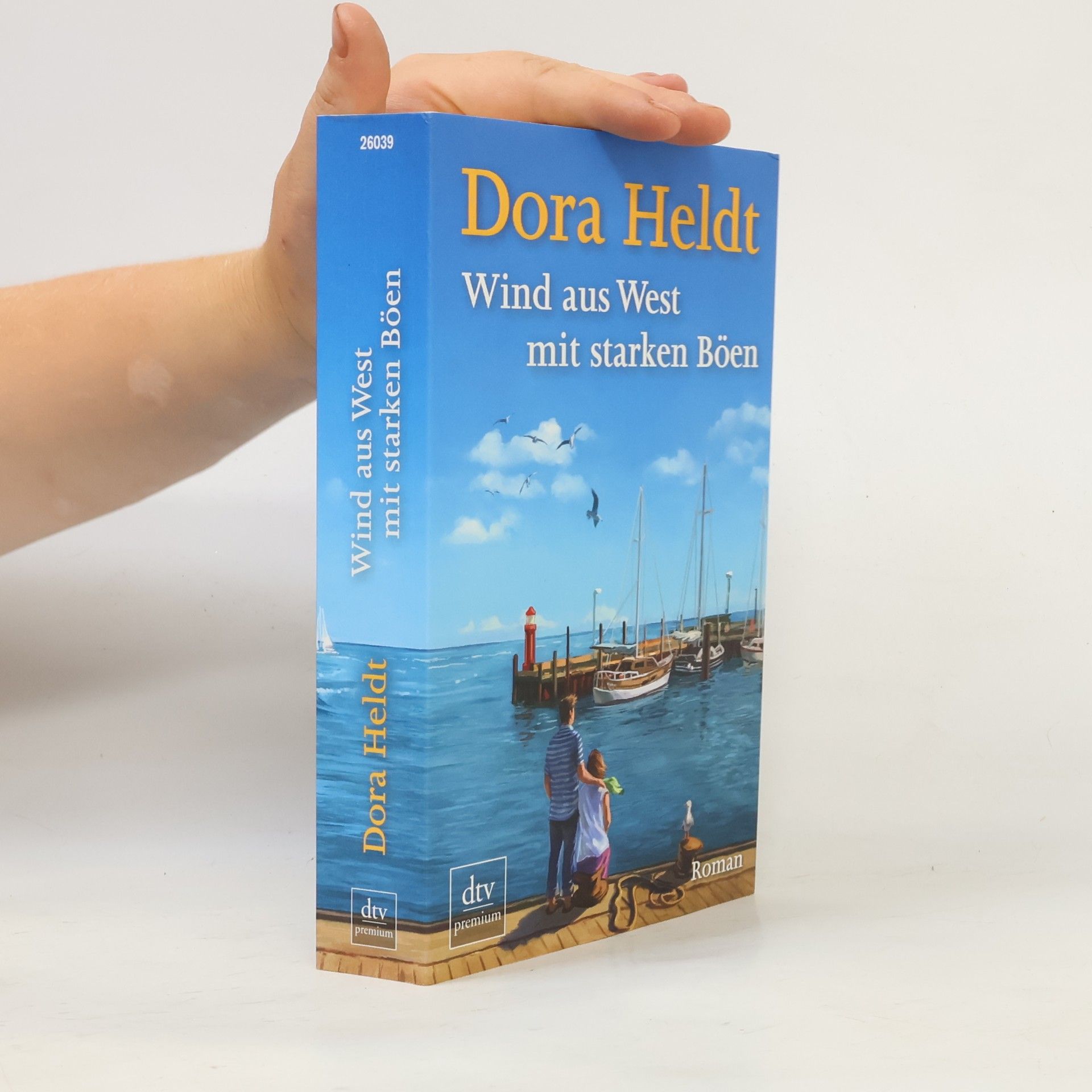 Dora Heldt Wind aus West mit starken Böen