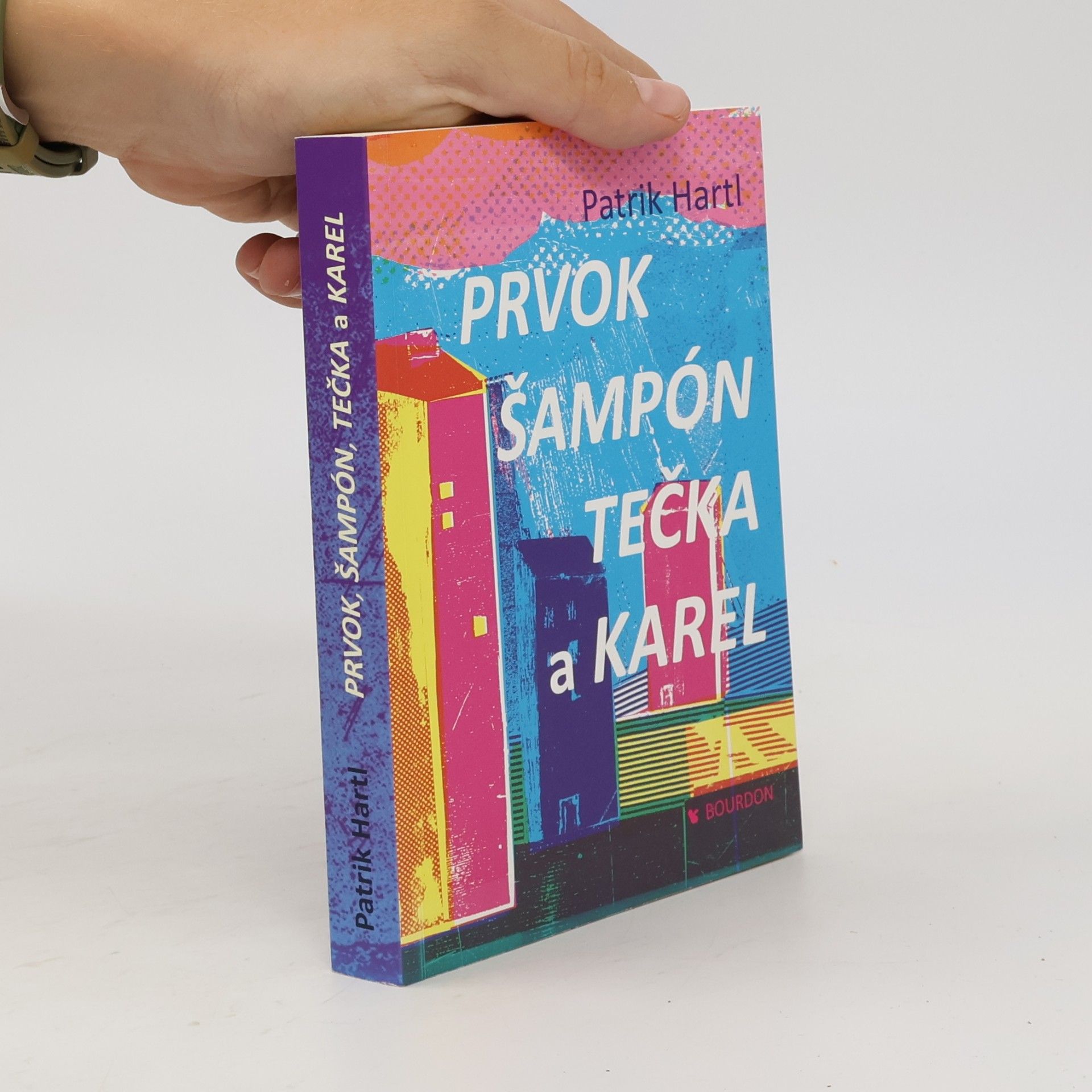 Patrik Hartl Prvok, Šampón, Tečka a Karel