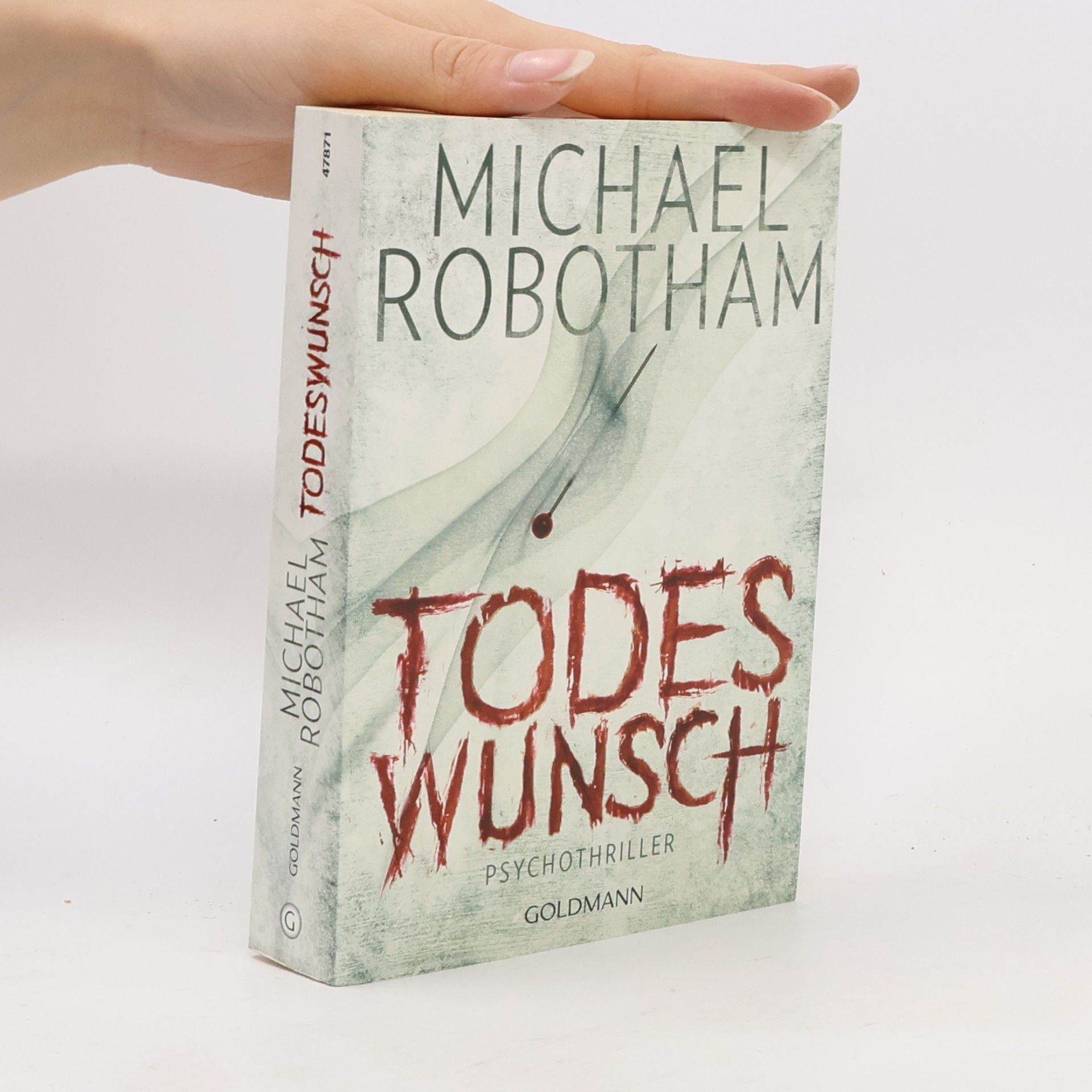 Michael Robotham Todeswunsch