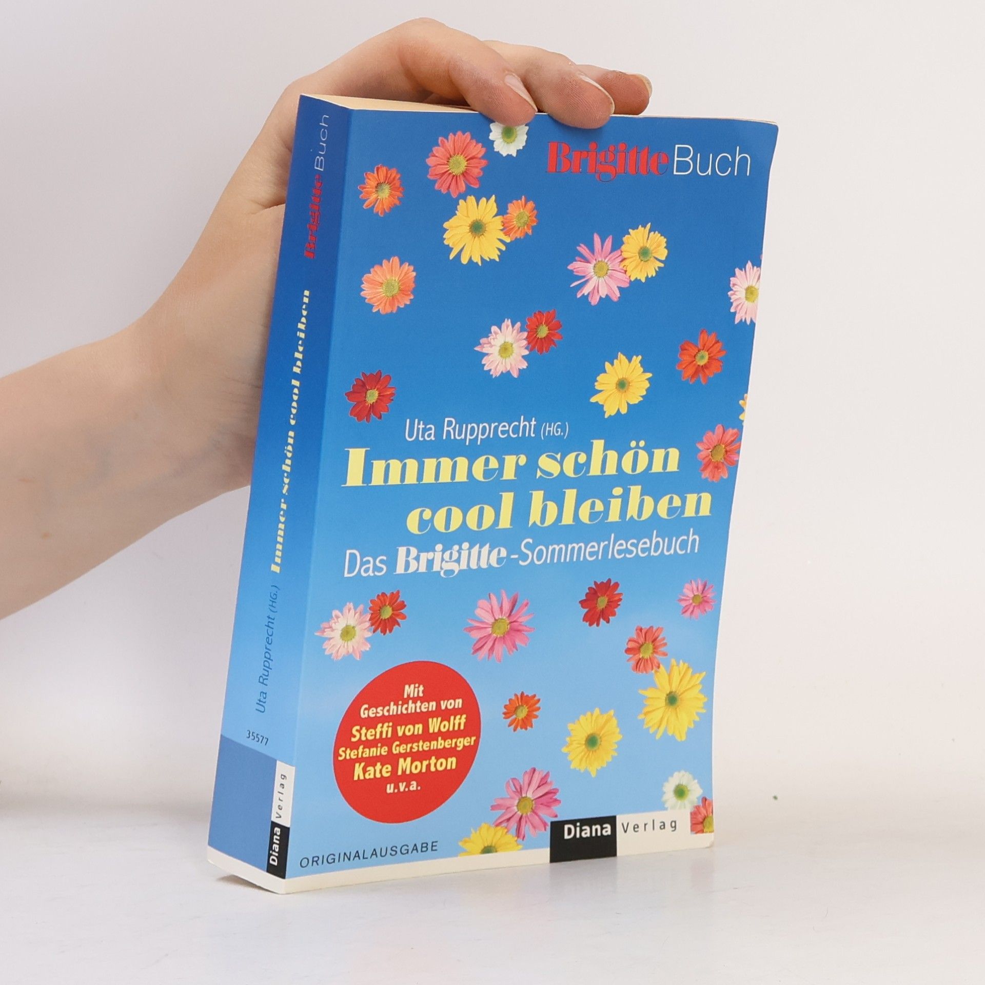 Steffi von Wolff Immer schön cool bleiben!
