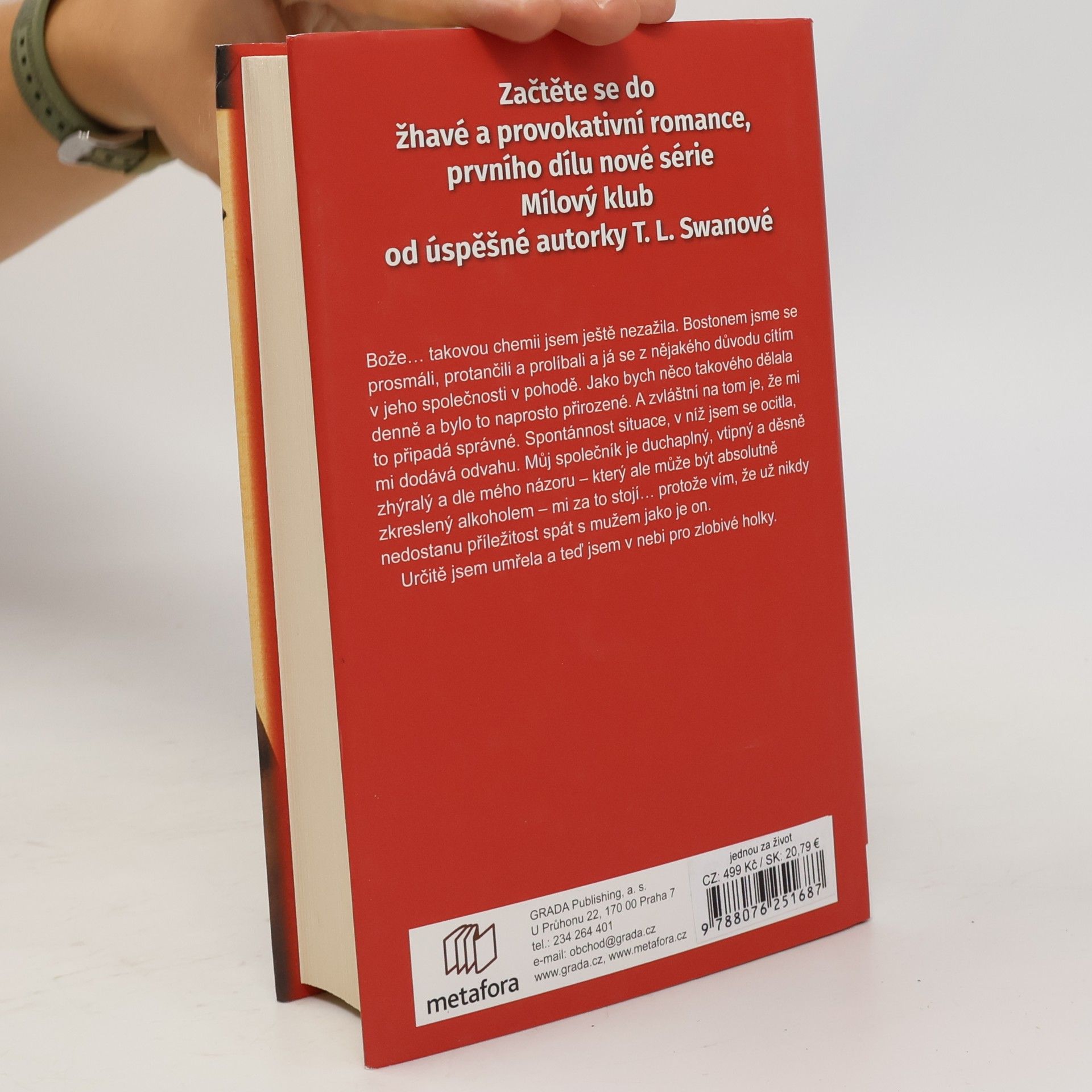 T. L. Swan Jednou za život