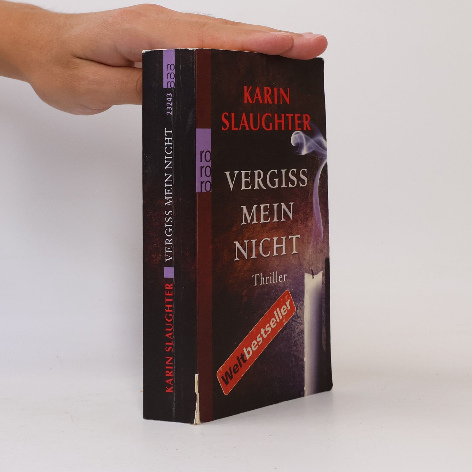 Karin Slaughter Vergiss mein Nicht
