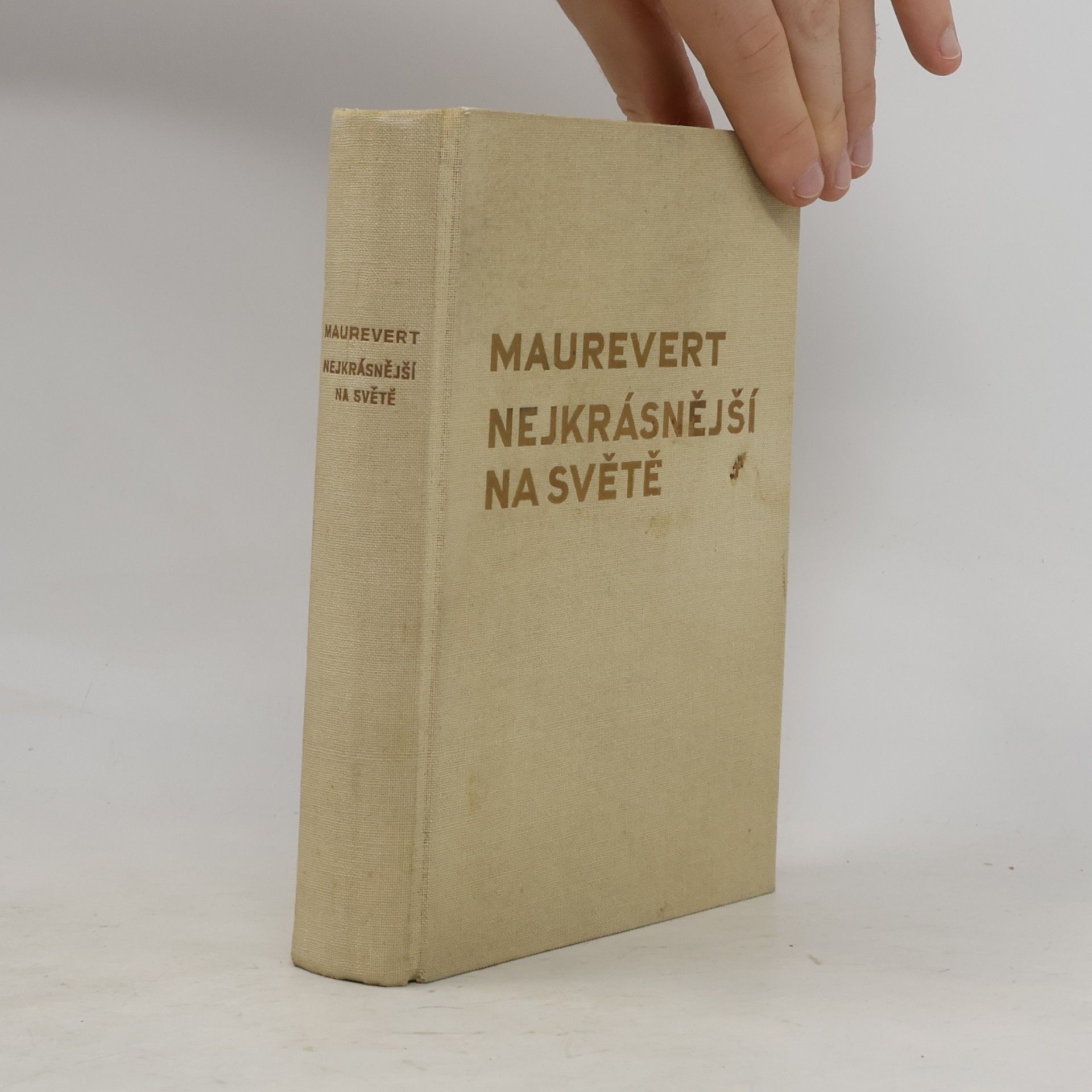 Georges Maurevert Nejkrásnější na světě