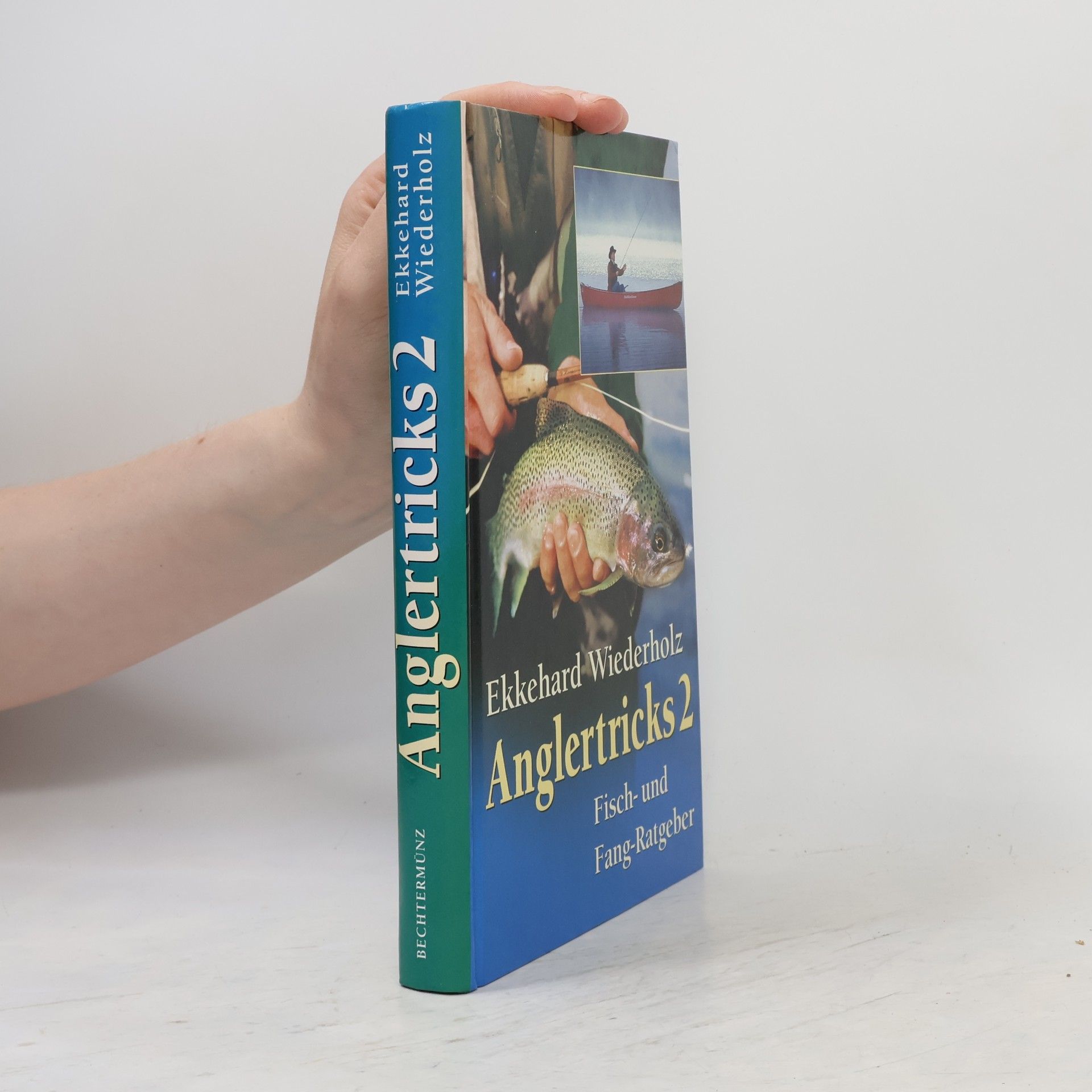 Ekkehard Wiederholz Anglertricks 2