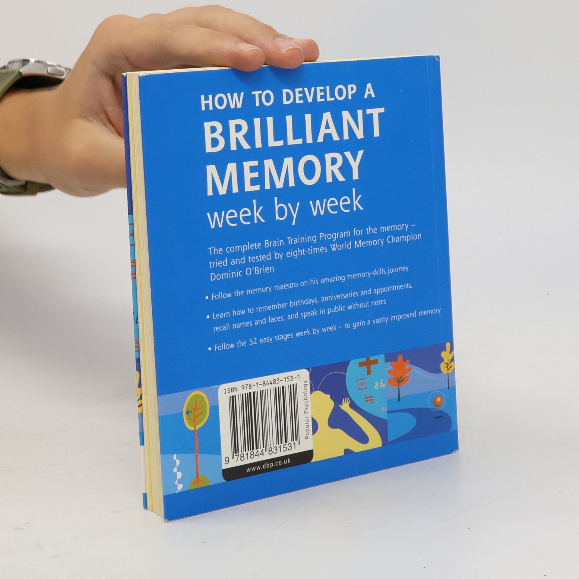 O´Brien Dominic How to Develop a Brilliant Memory Week by Week