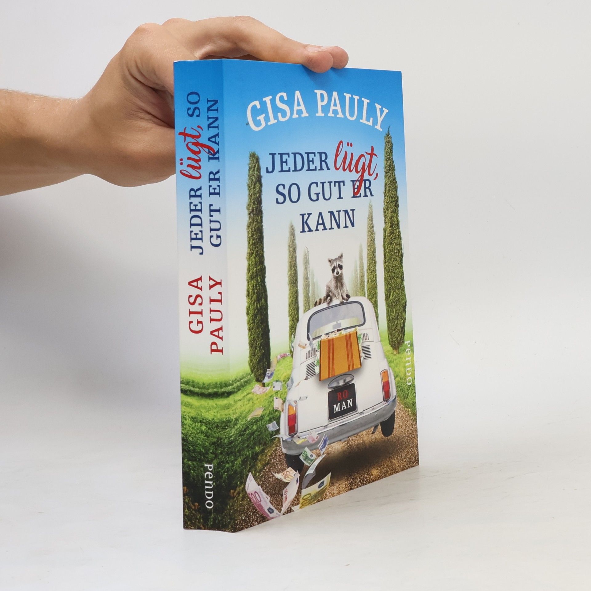 Gisa Pauly Jeder lügt, so gut er kann