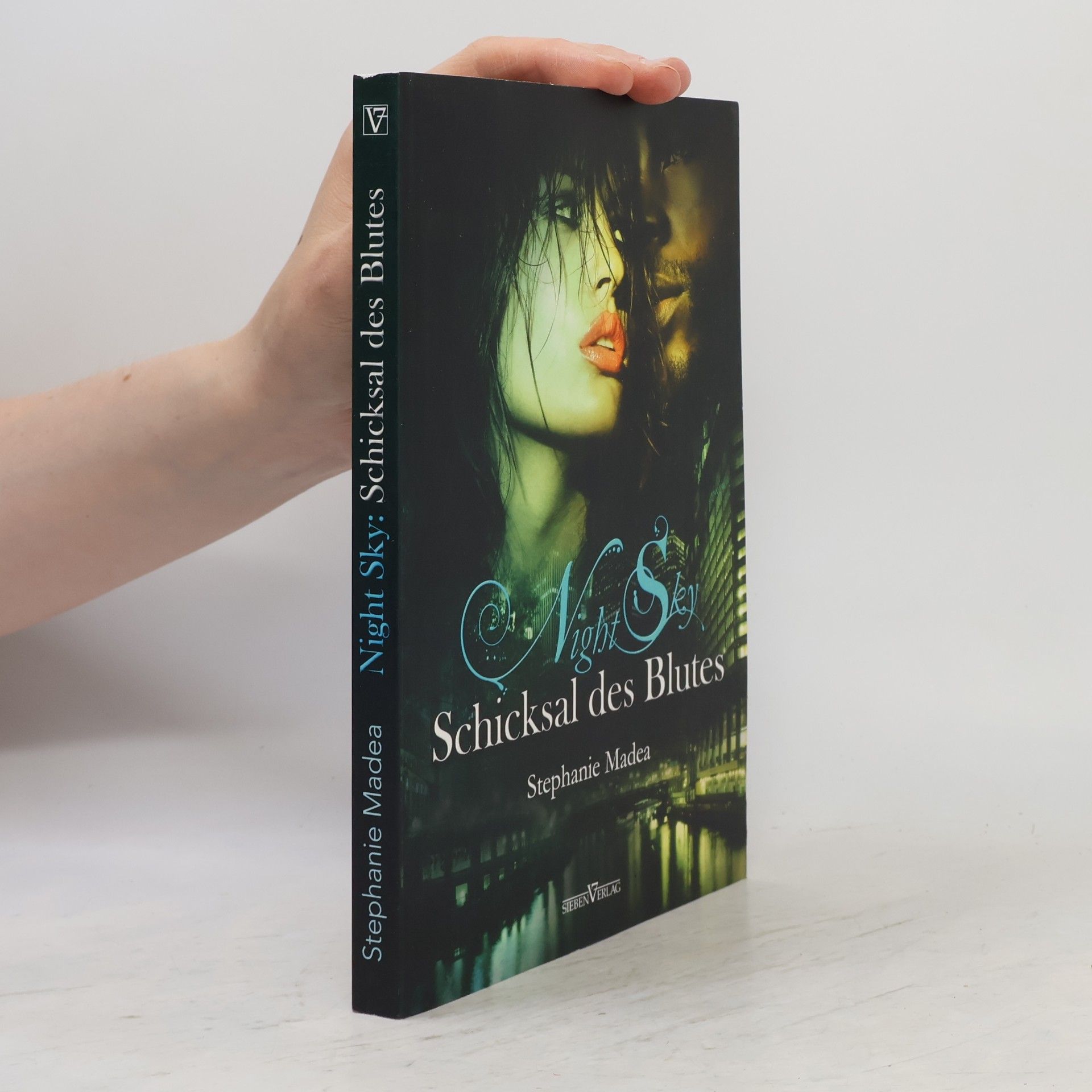 Stephanie Madea Night Sky - 3: Schicksal des Blutes