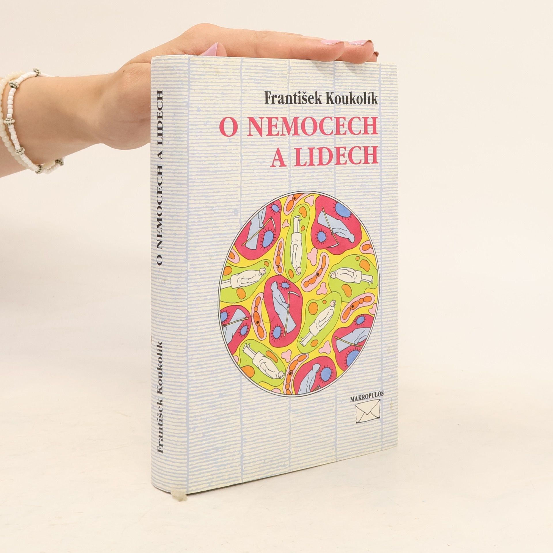 František Koukolík O nemocech a lidech