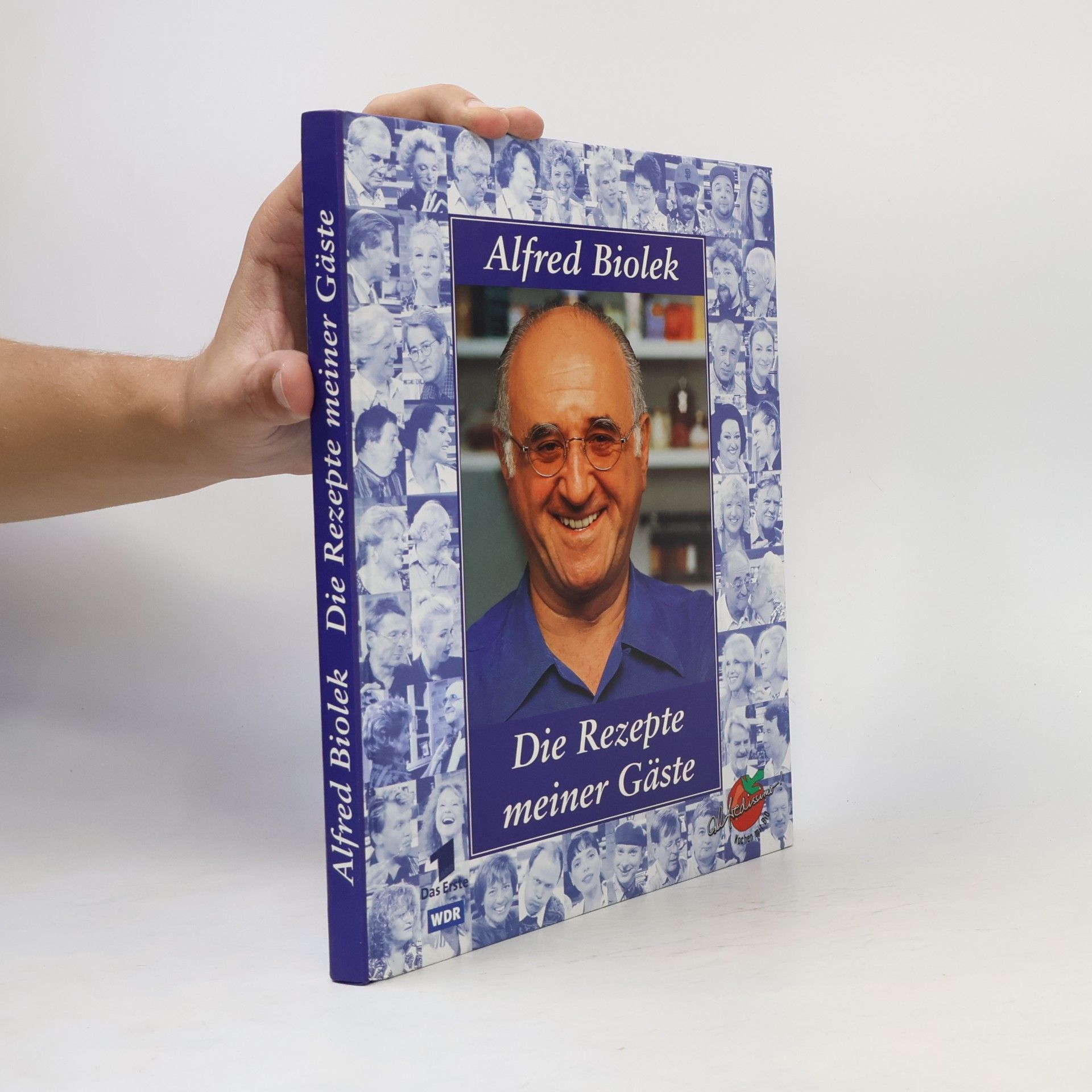 Alfred Biolek Die Rezepte meiner Gäste