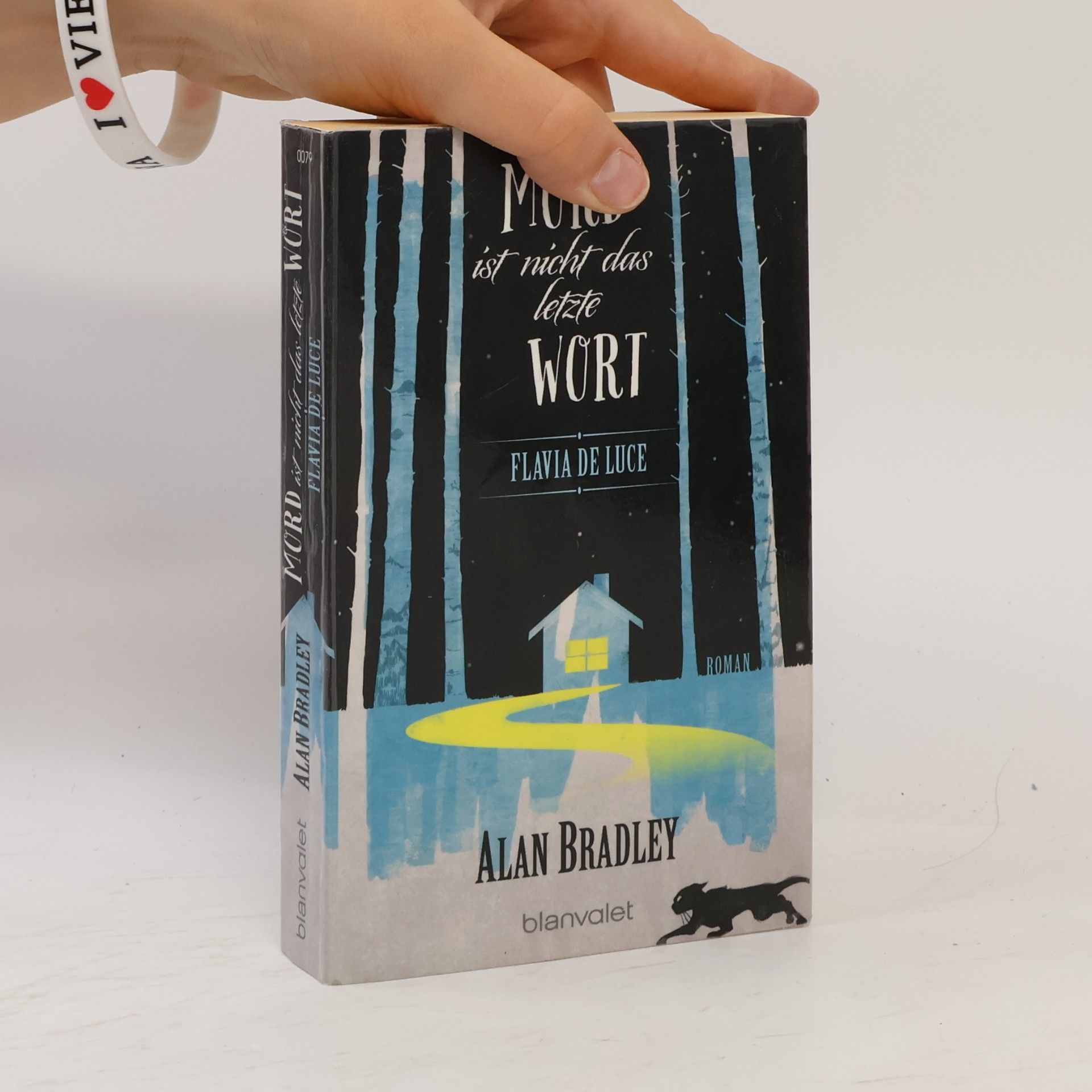 Alan Bradley Mord ist nicht das letzte Wort - Flavia de Luce
