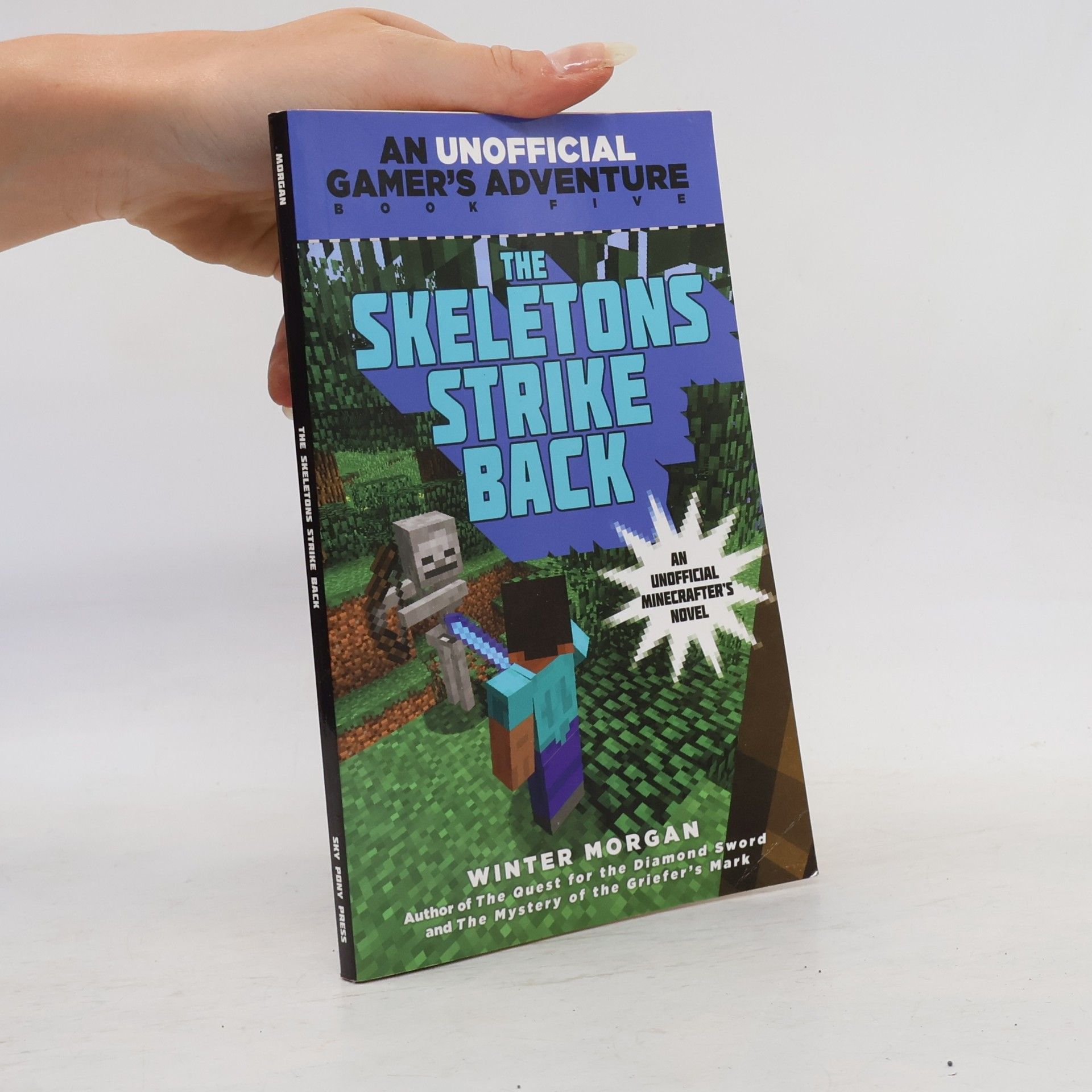 Winter Morgan An Unofficial Gamer's Adventure - 5: The Skeletons Strike Back