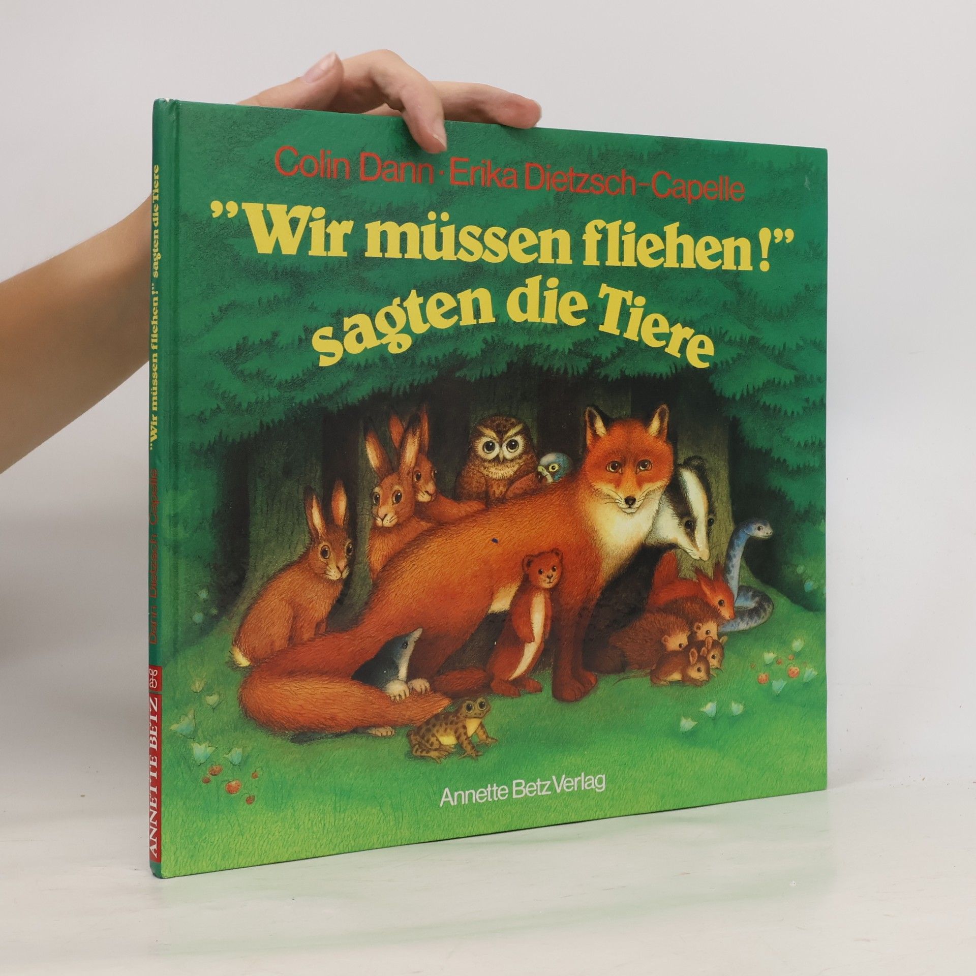Erika Dietzsch-Capelle 'Wir müssen fliehen!' sagten die Tiere
