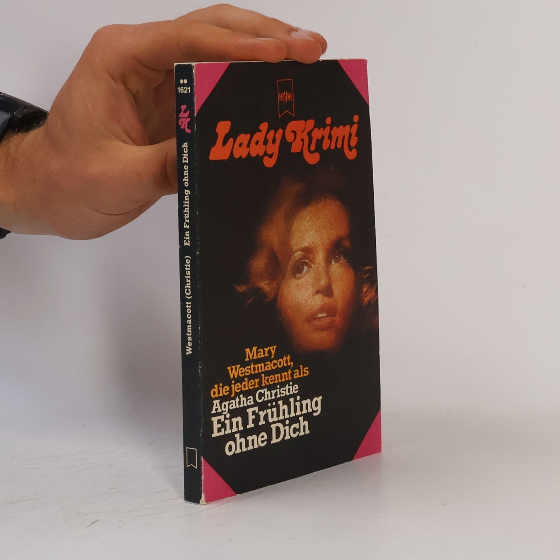 Mary Westmacott Lady Krimi - 1621: Ein Frühling ohne Dich