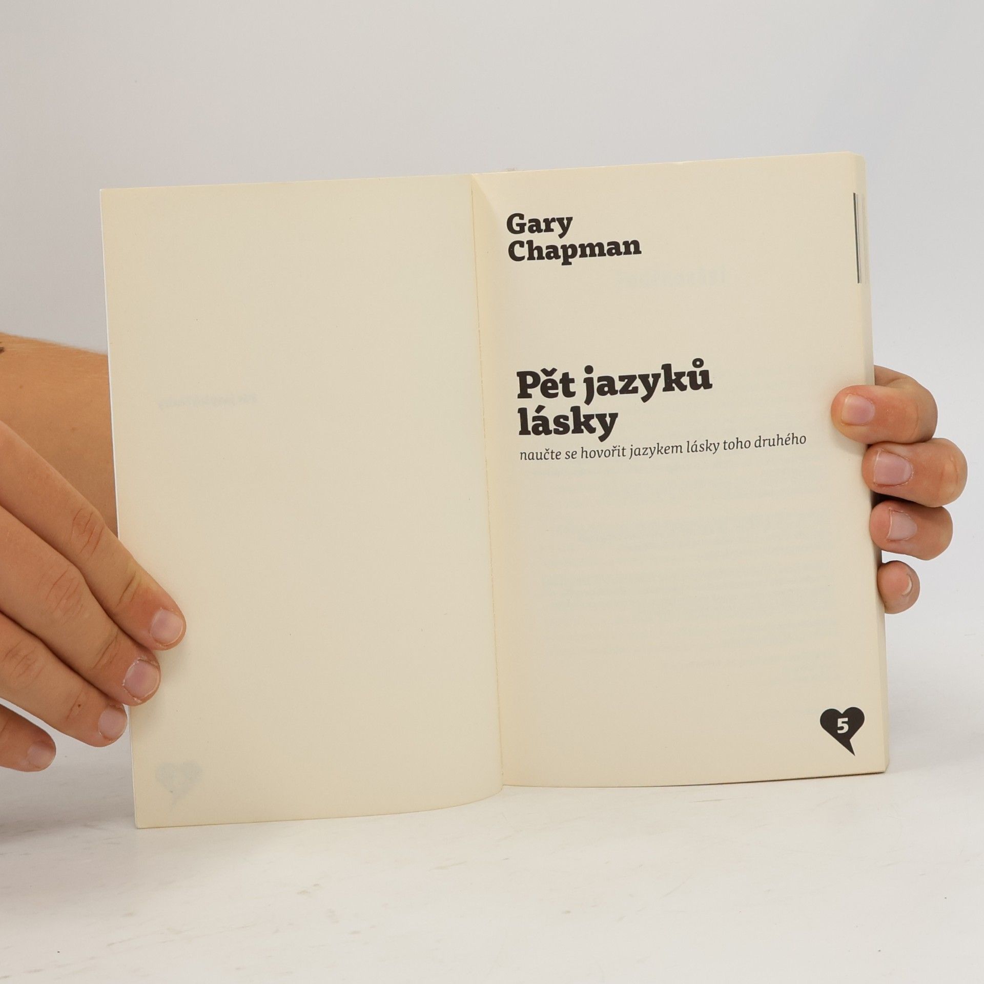 Gary Chapman Pět jazyků lásky