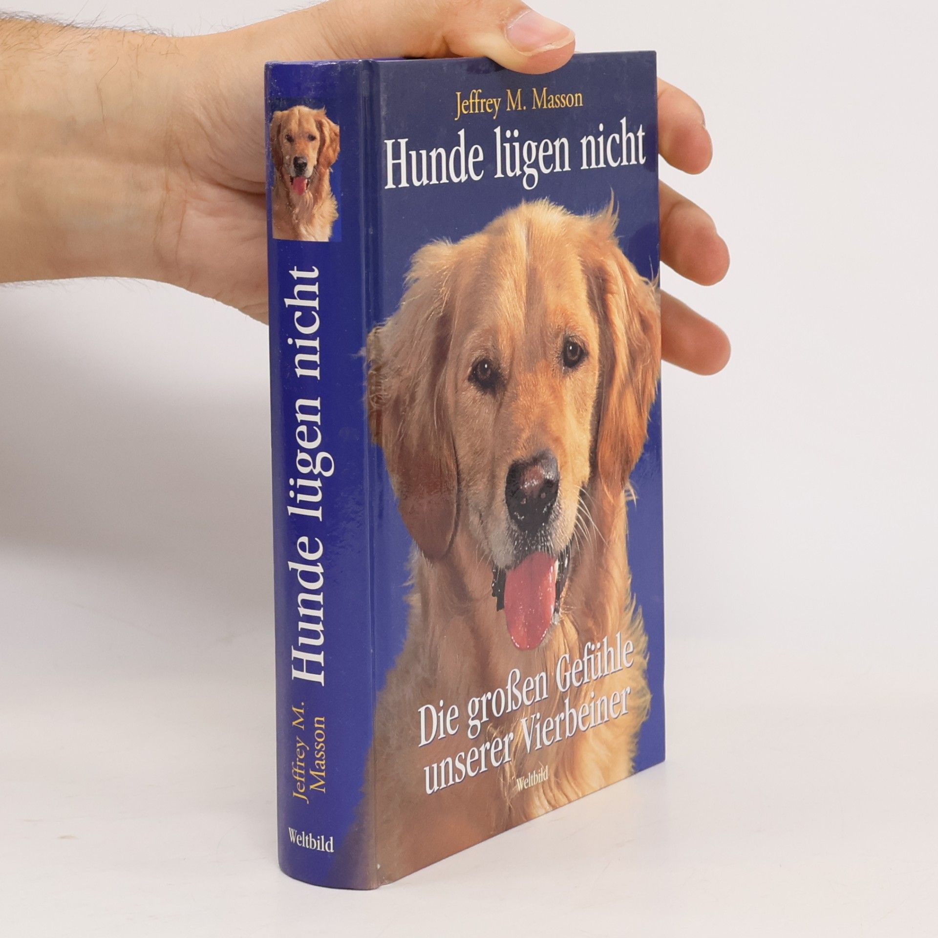 J. Moussaieff Masson Hunde lügen nicht