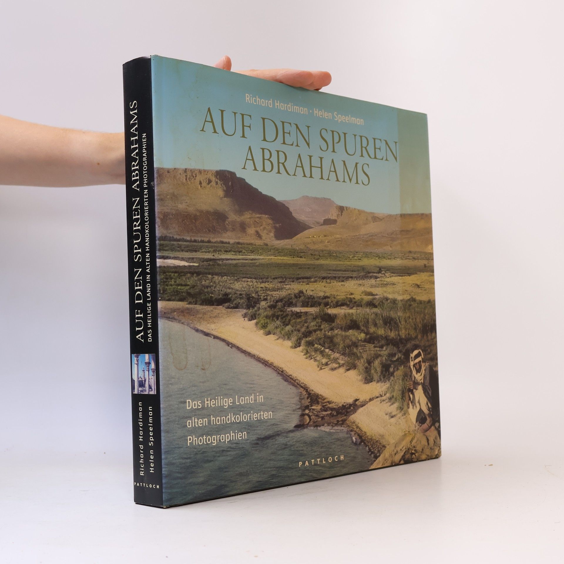 Richard Hardiman Auf den Spuren Abrahams