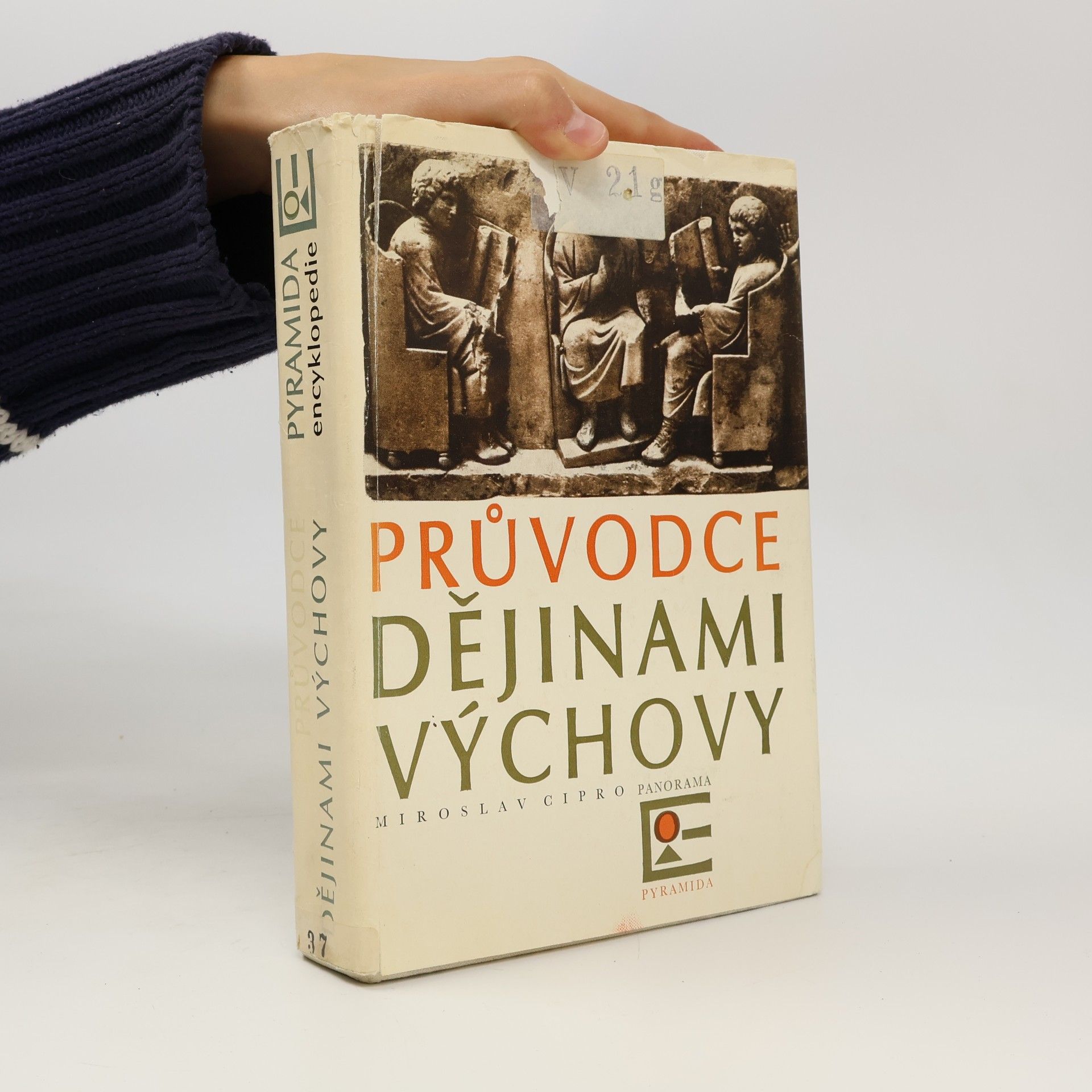 Miroslav Cipro Průvodce dějinami výchovy