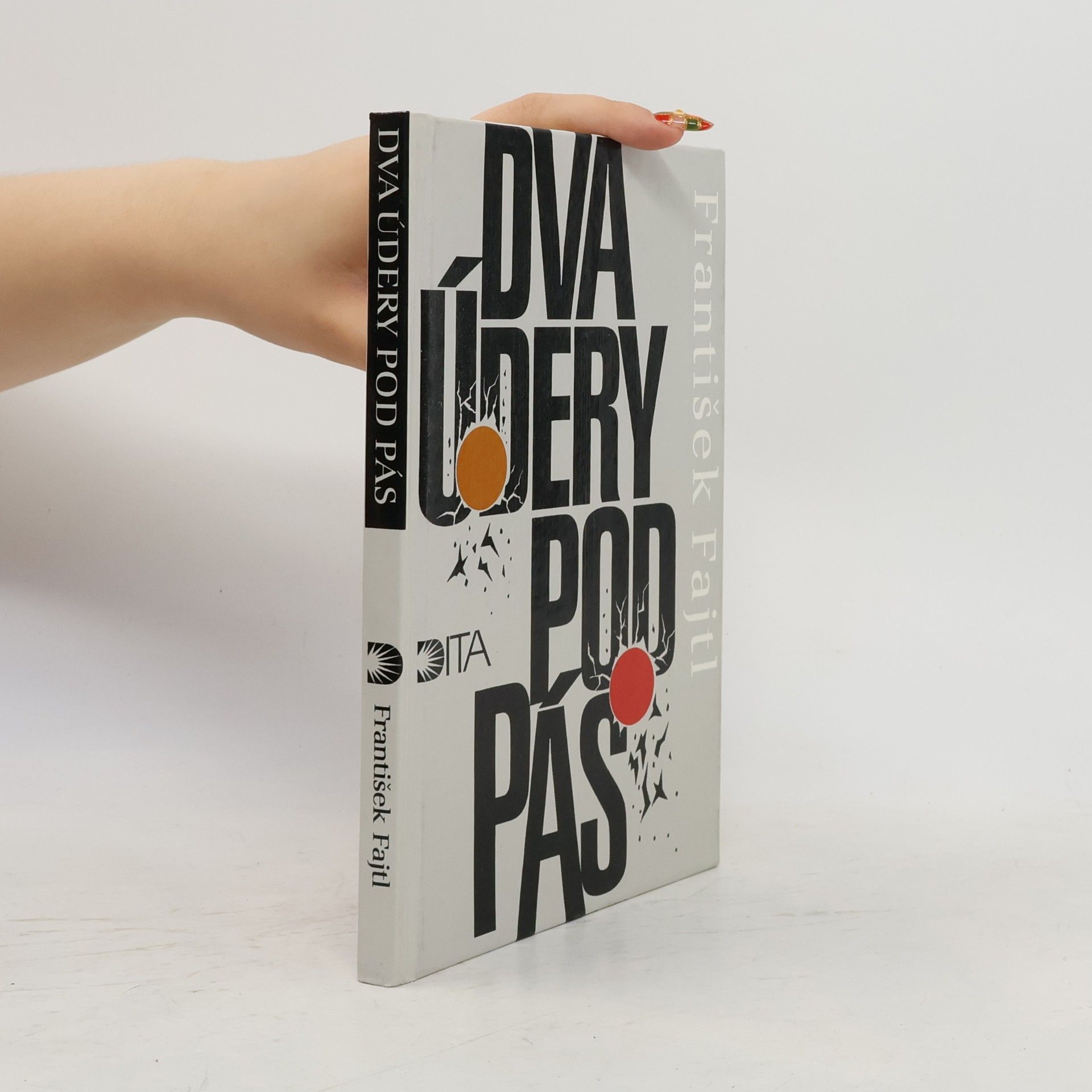 František Fajtl Dva údery pod pás