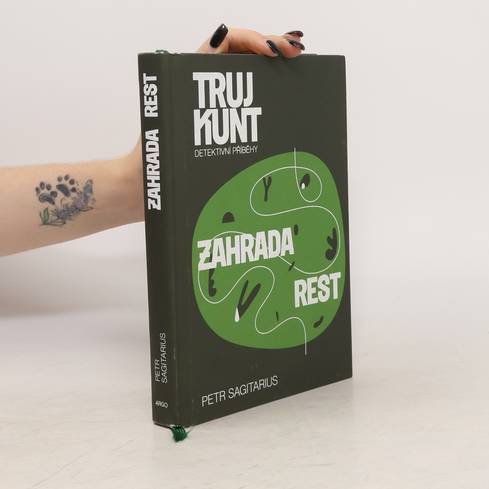 Petr Sagitarius Zahrada rest. Trujkunt. Detektivní příběhy