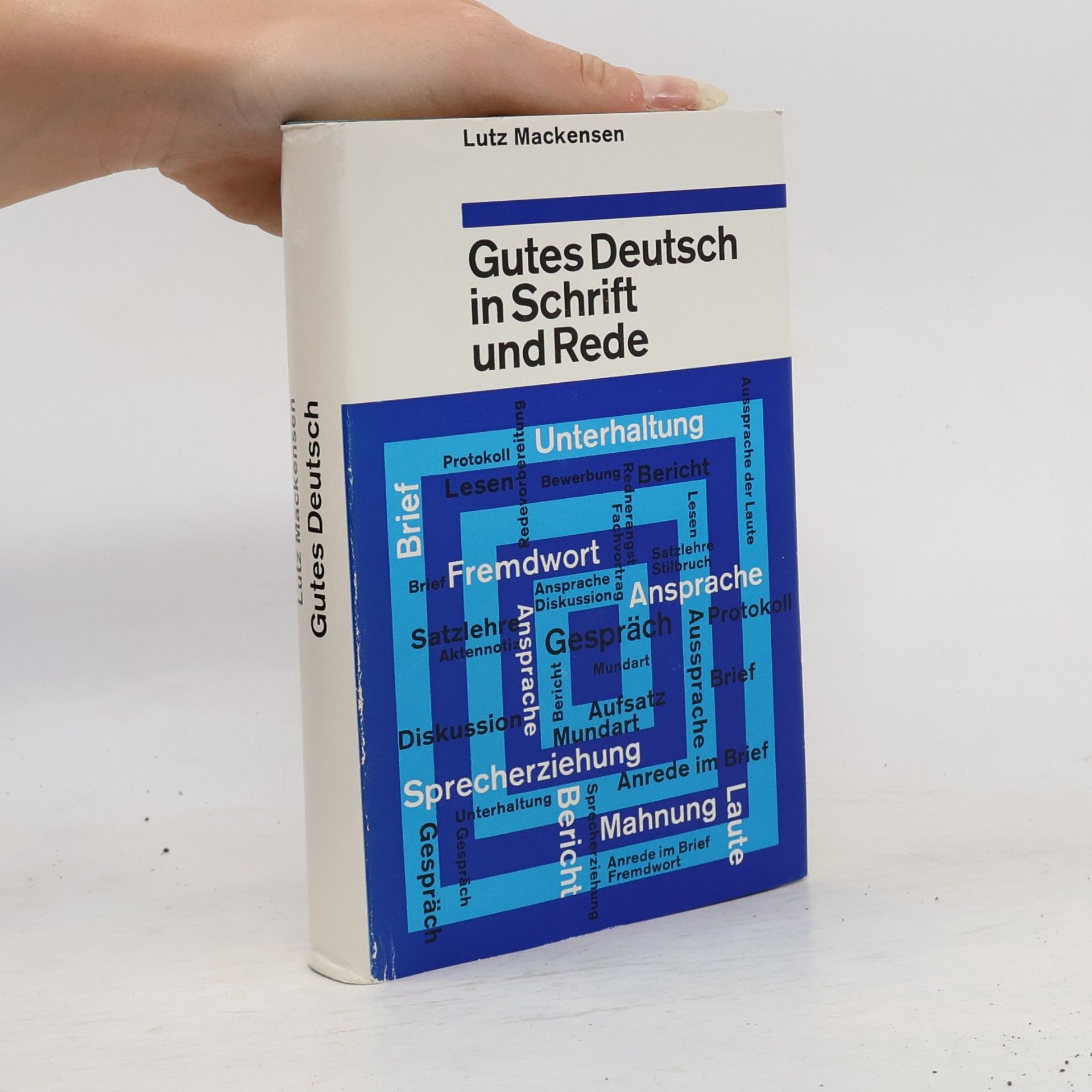 Gutes Deutsch in Schrift und Rede