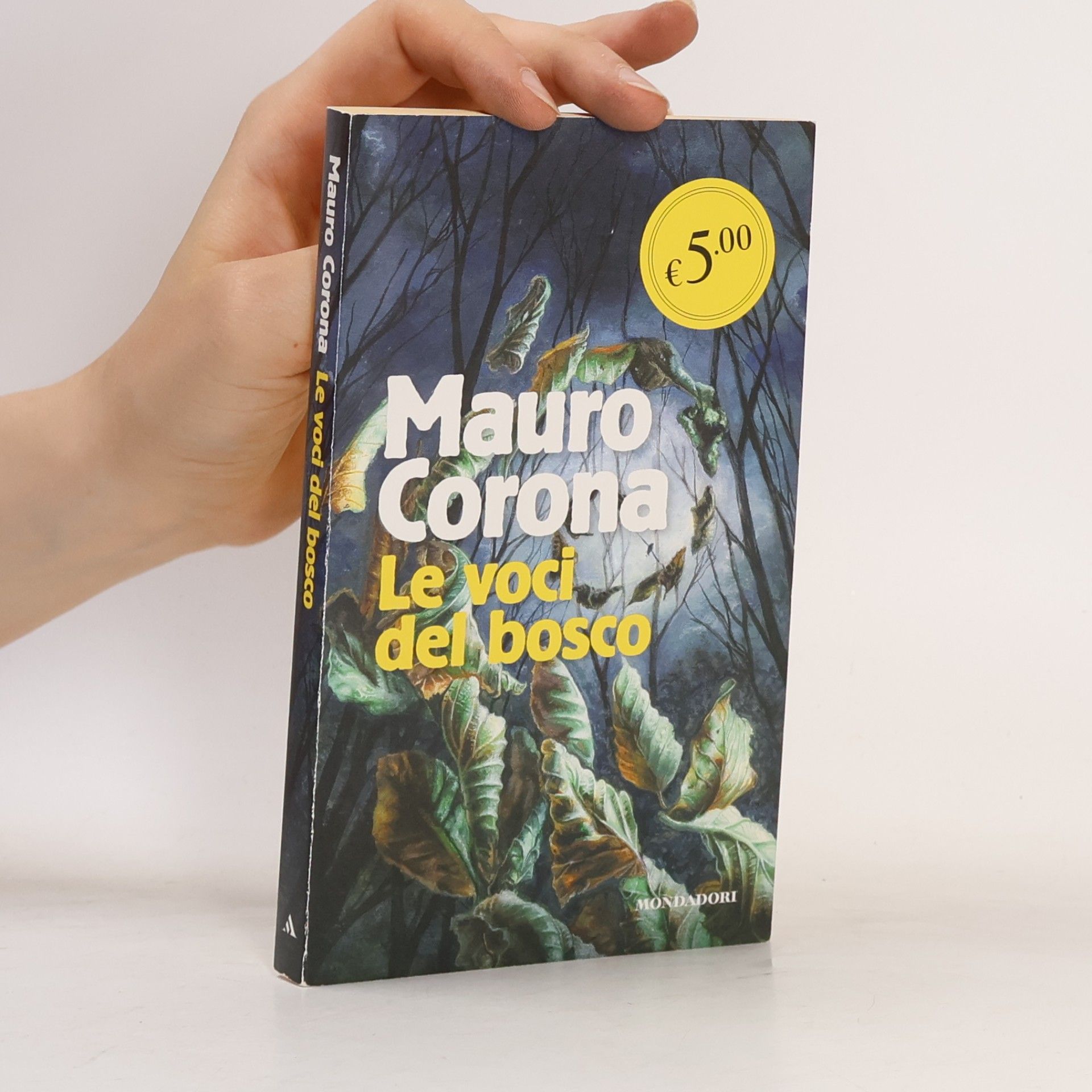 Mauro Corona Le voci del bosco
