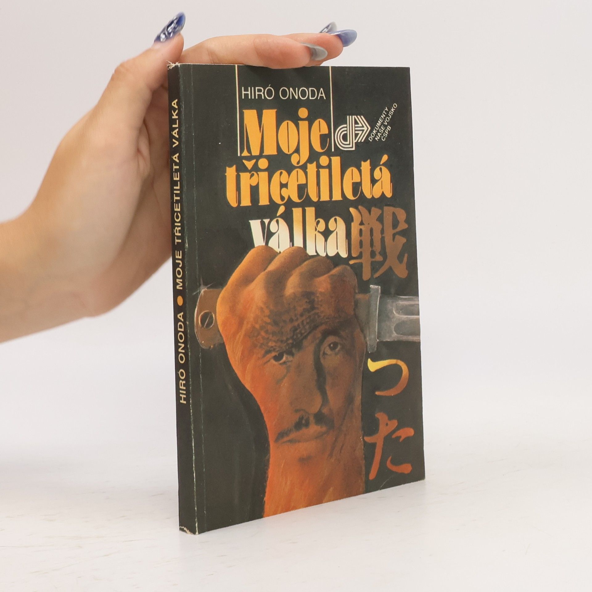 Hiroo Onoda Moje třicetiletá válka