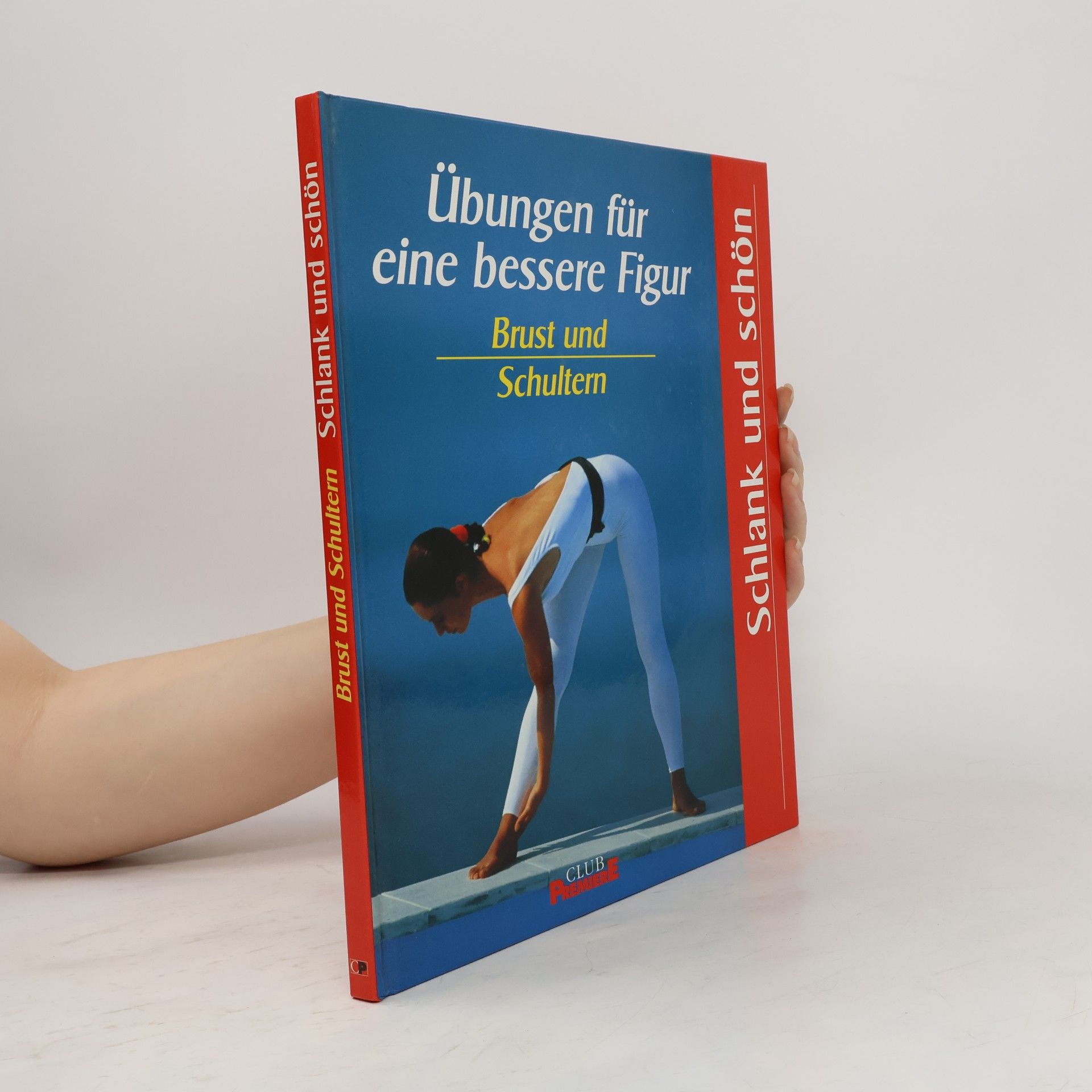 AA.VV. Übungen für eine bessere Figur. Brust und Schultern