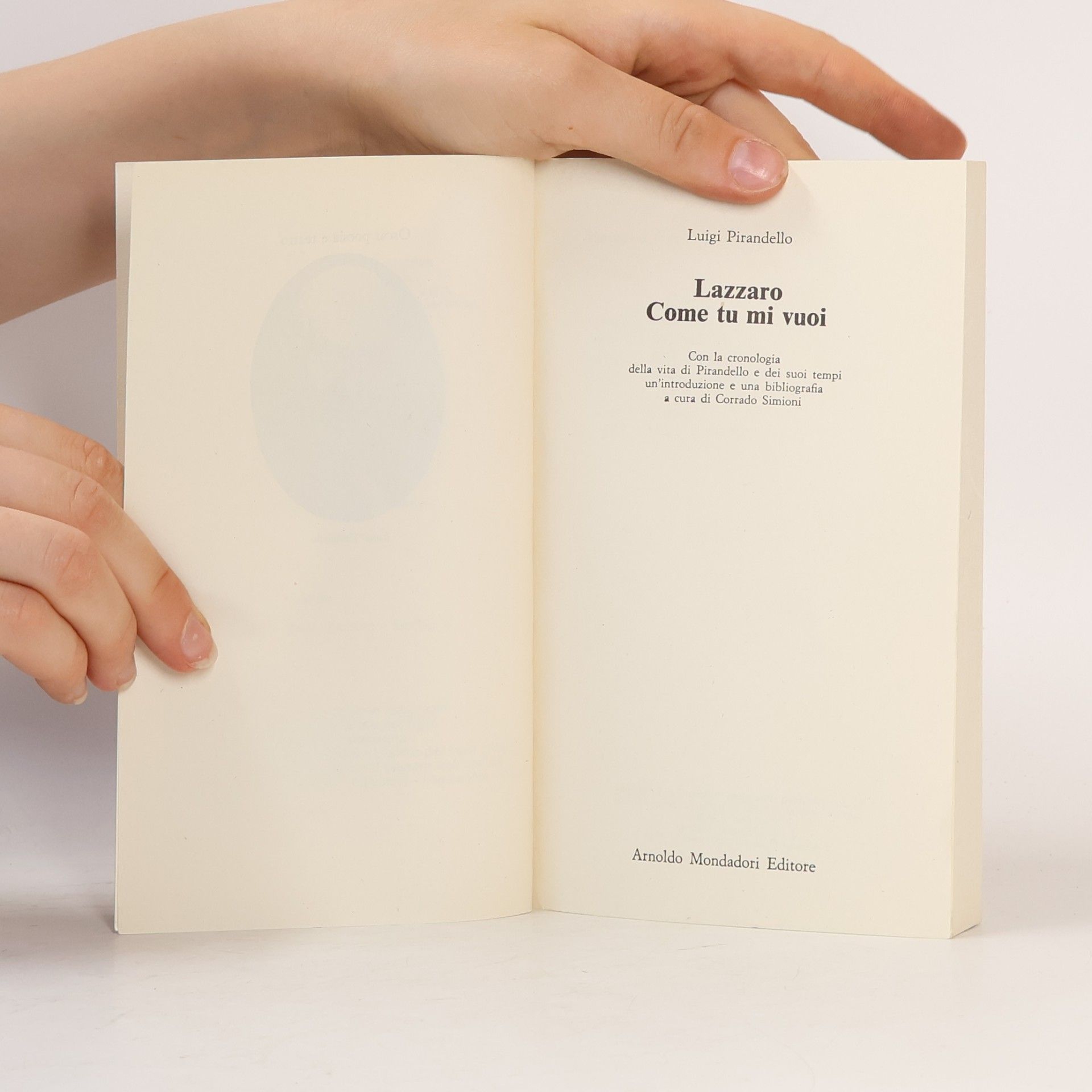 Luigi Pirandello Lazzaro. Come Tu Mi Vuoi