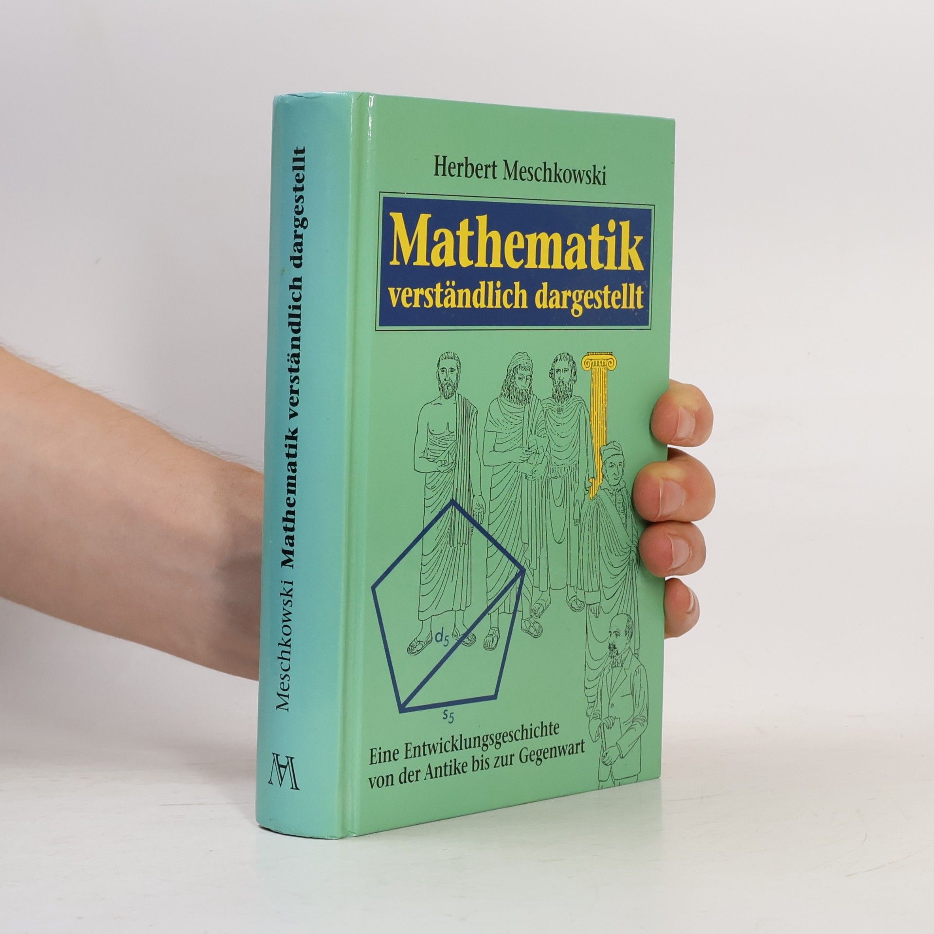Herbert Meschkowski Mathematik verständlich dargestellt