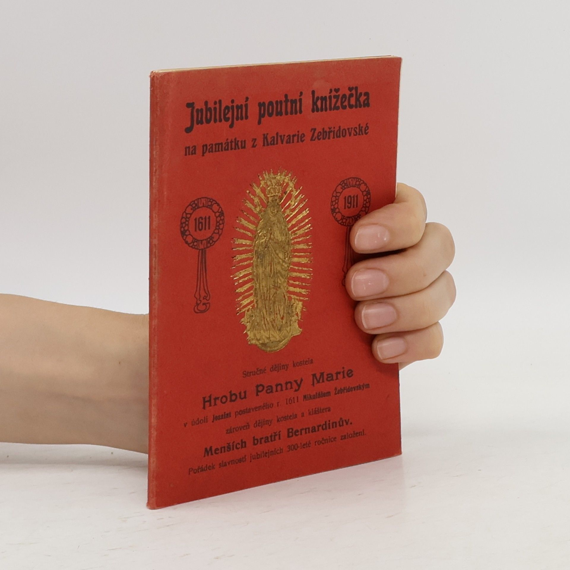 Various authors Stručné dějiny kostela Hrobu Panny Marie v údolí Josafat