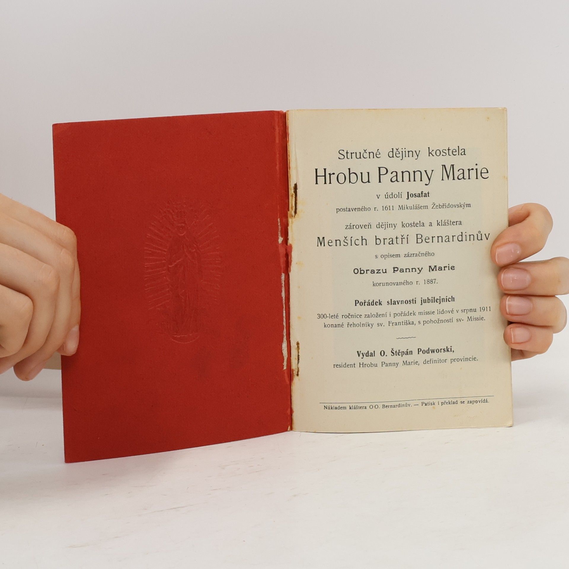 Various authors Stručné dějiny kostela Hrobu Panny Marie v údolí Josafat