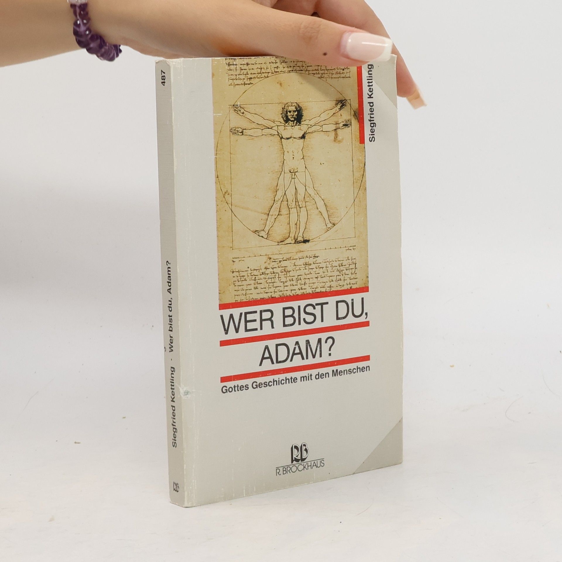 Siegfried Kettling Wer bist du, Adam?