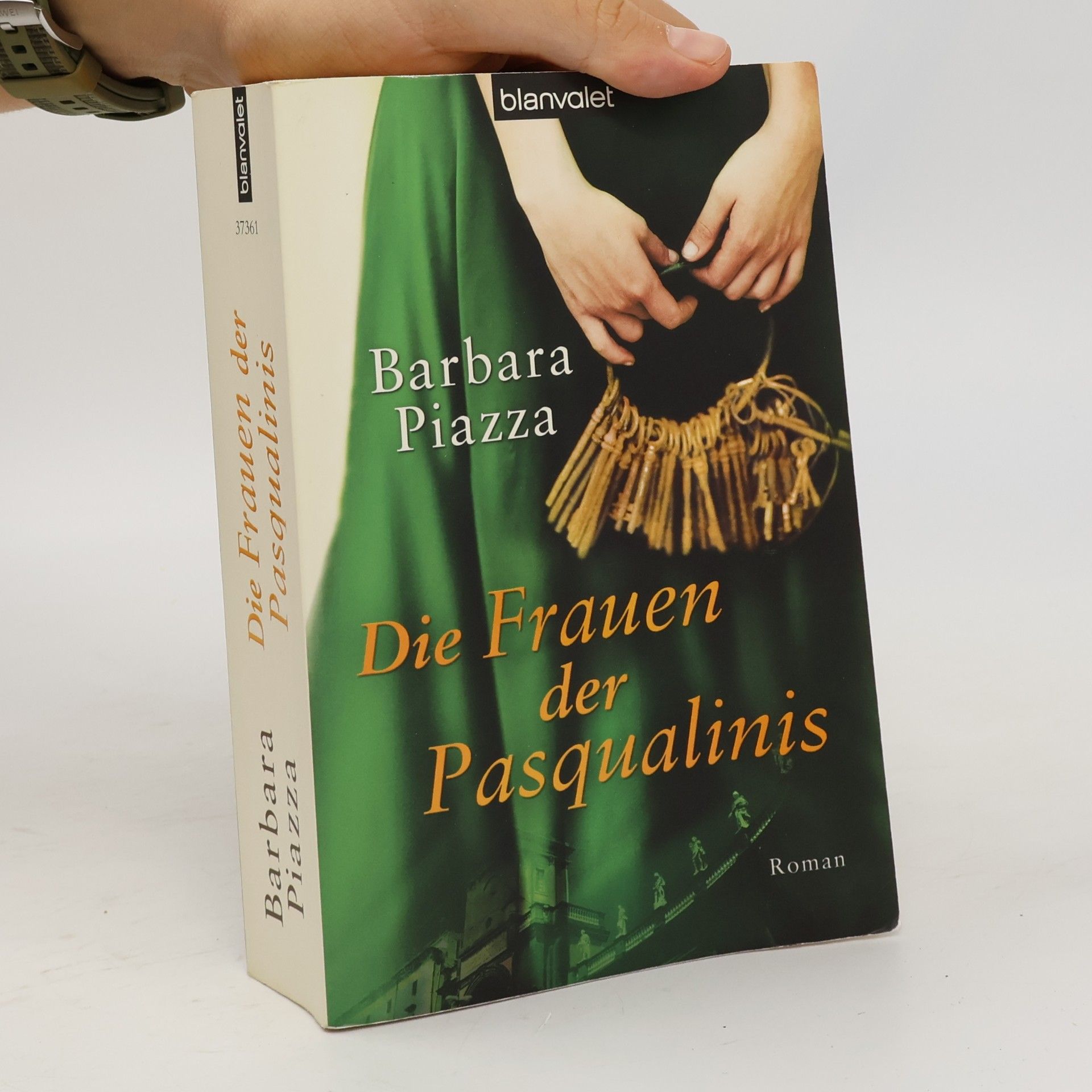 Barbara Piazza Die Frauen der Pasqualinis