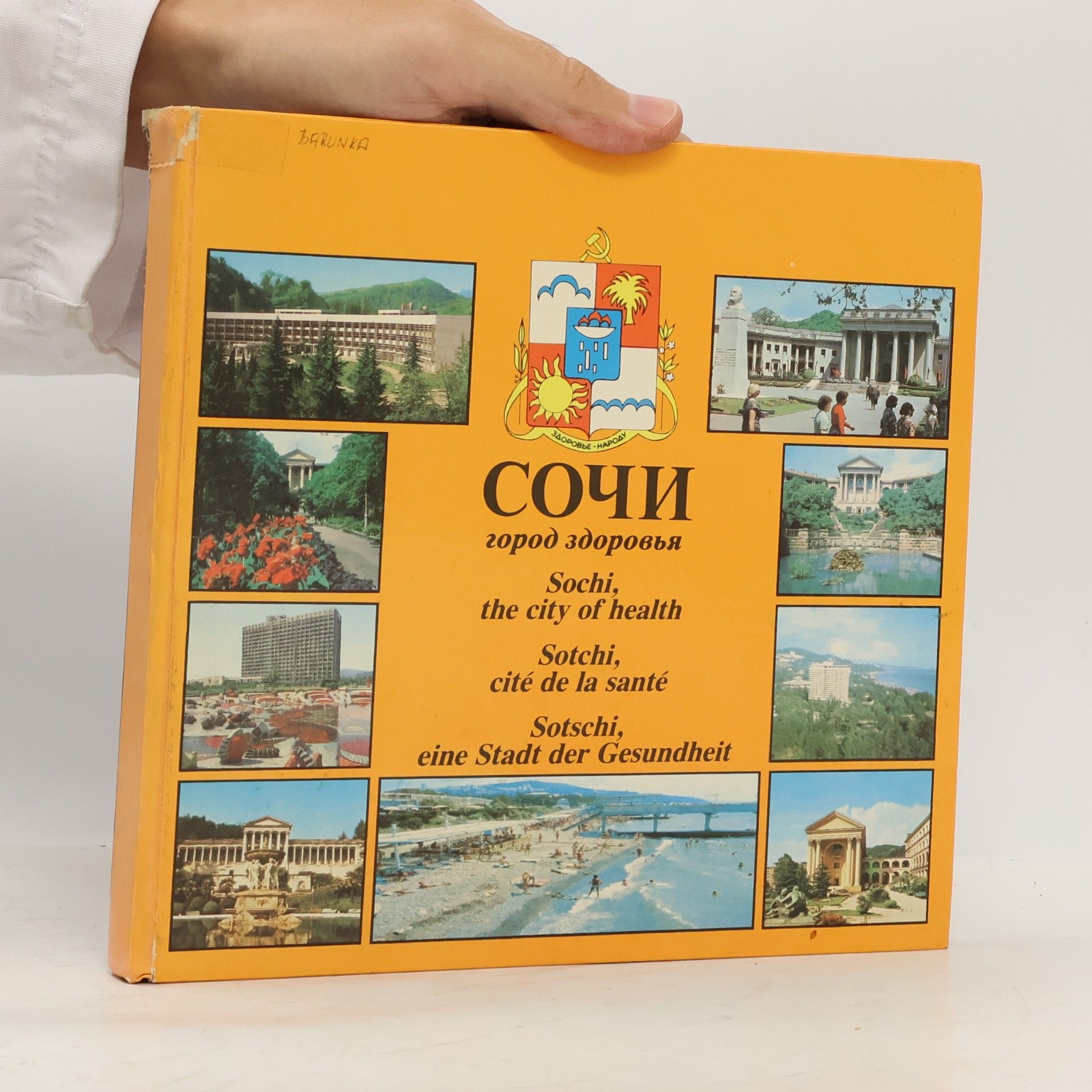 Autorenkollektiv Сочи город здоровья. Sochi, the City of Health. Sotchi, cité de la santé. Sotschi, eine Stadt der Gesundheit
