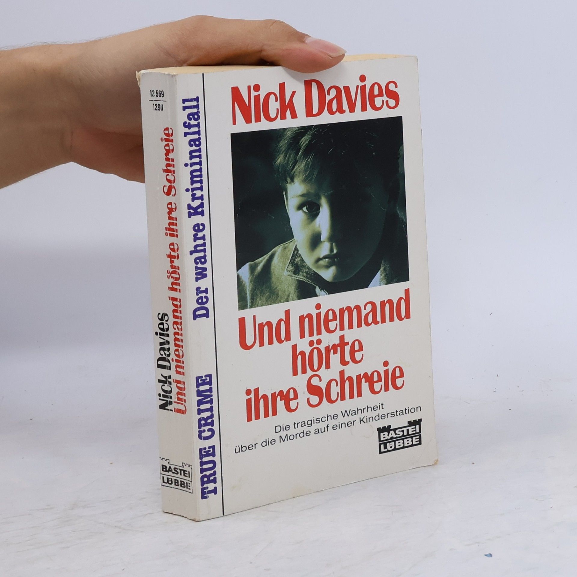Nick Davies Und niemand hörte ihre Schreie