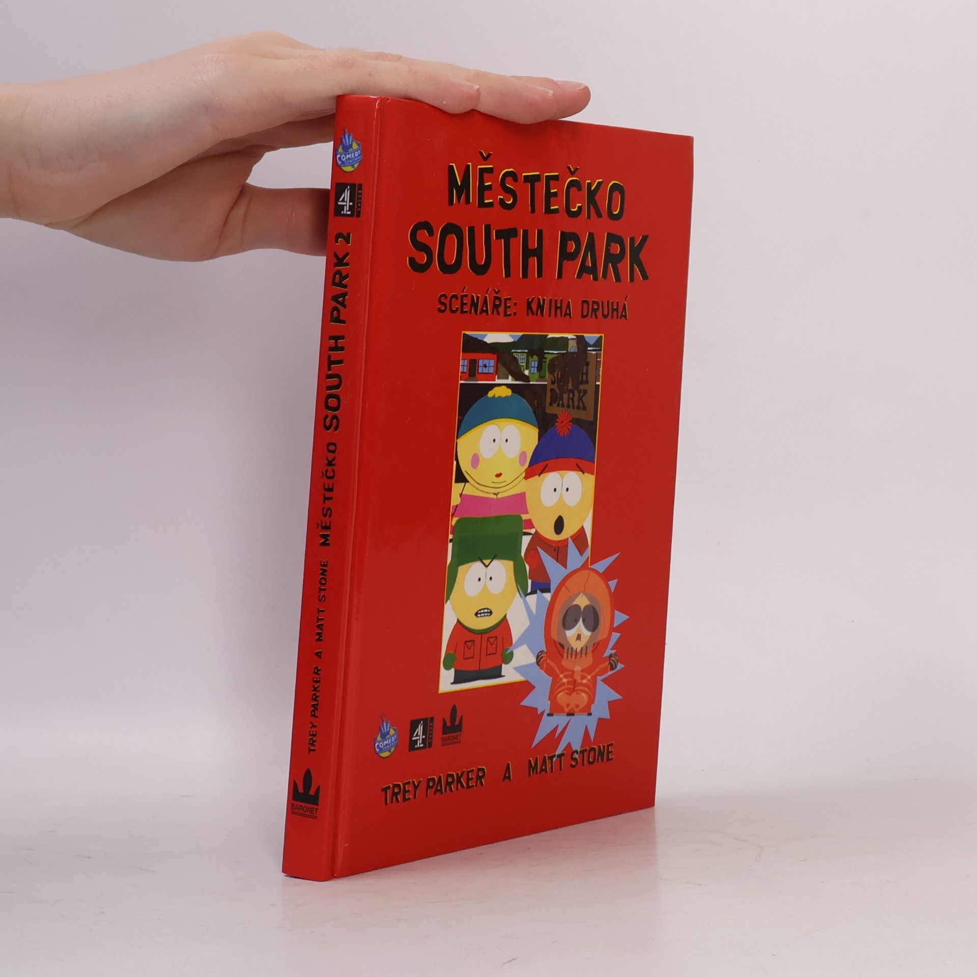 Matt Stone Městečko South Park: Scénáře. Kniha 2.