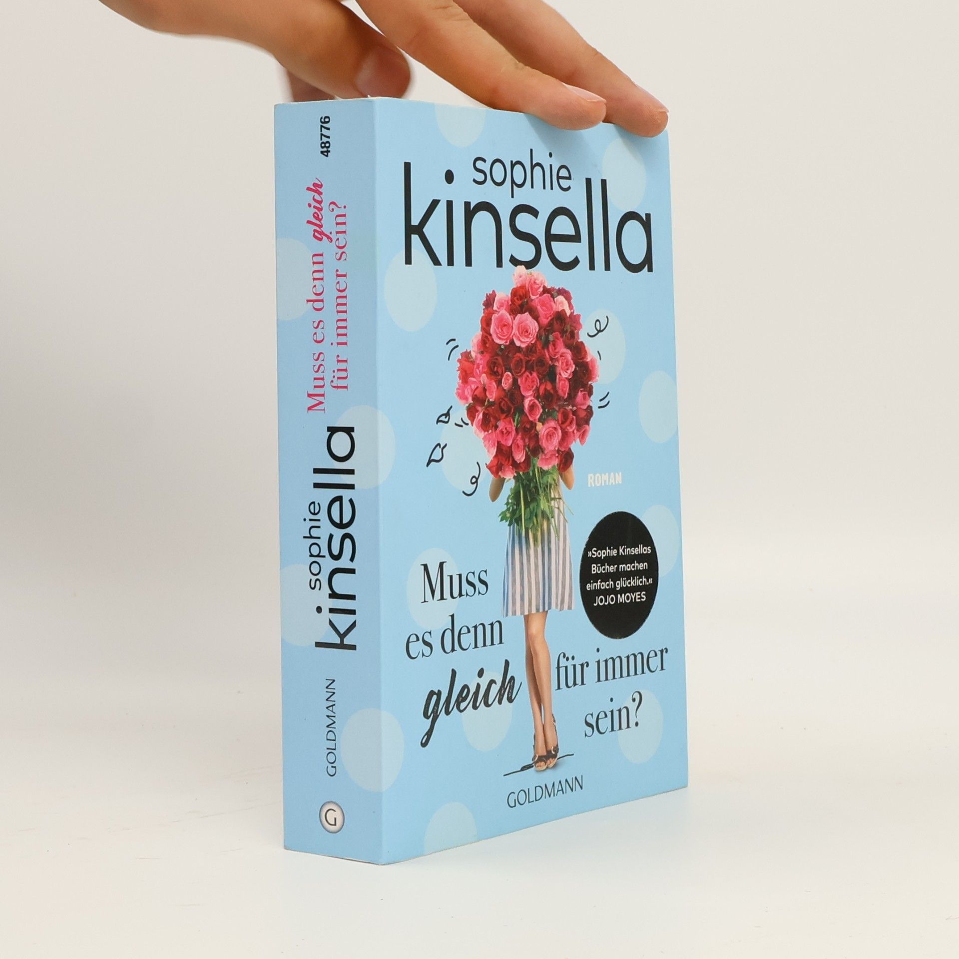 Sophie Kinsella Muss es denn gleich für immer sein?
