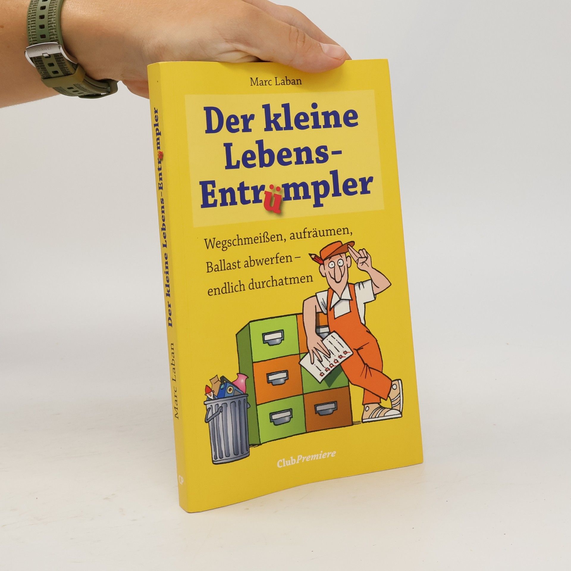 Der kleine Lebens-Entrümpler