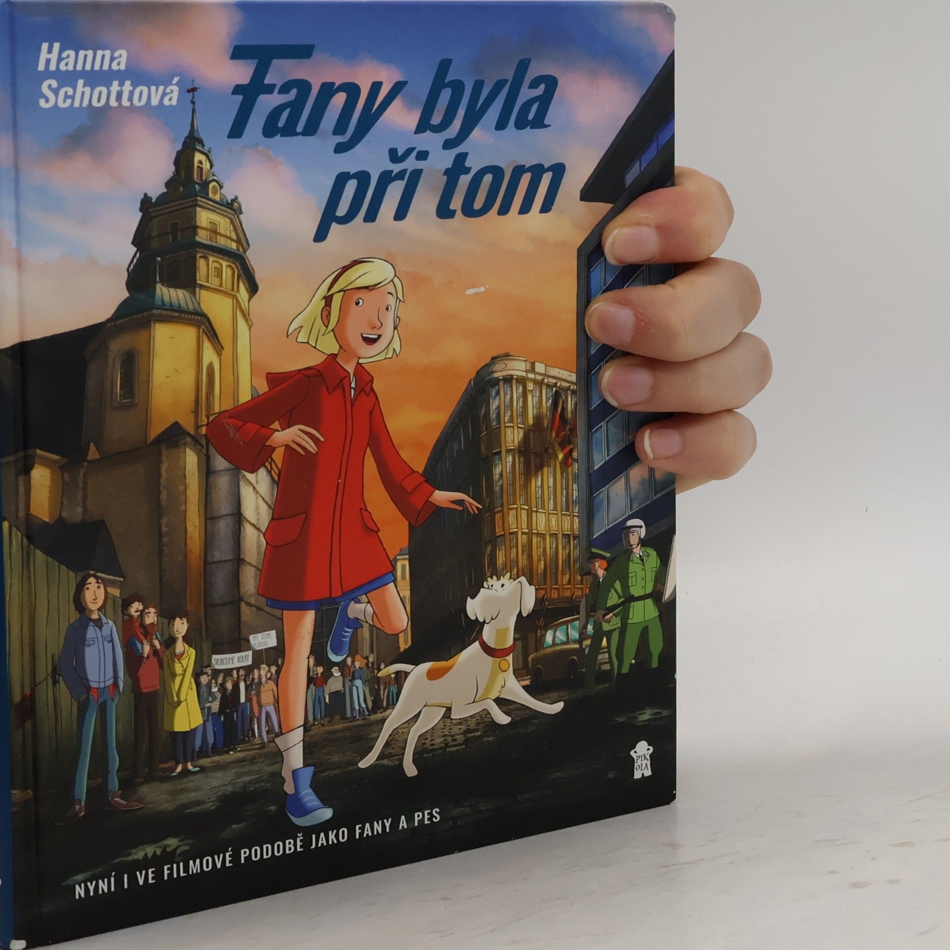 Hanna Schott Fany byla při tom