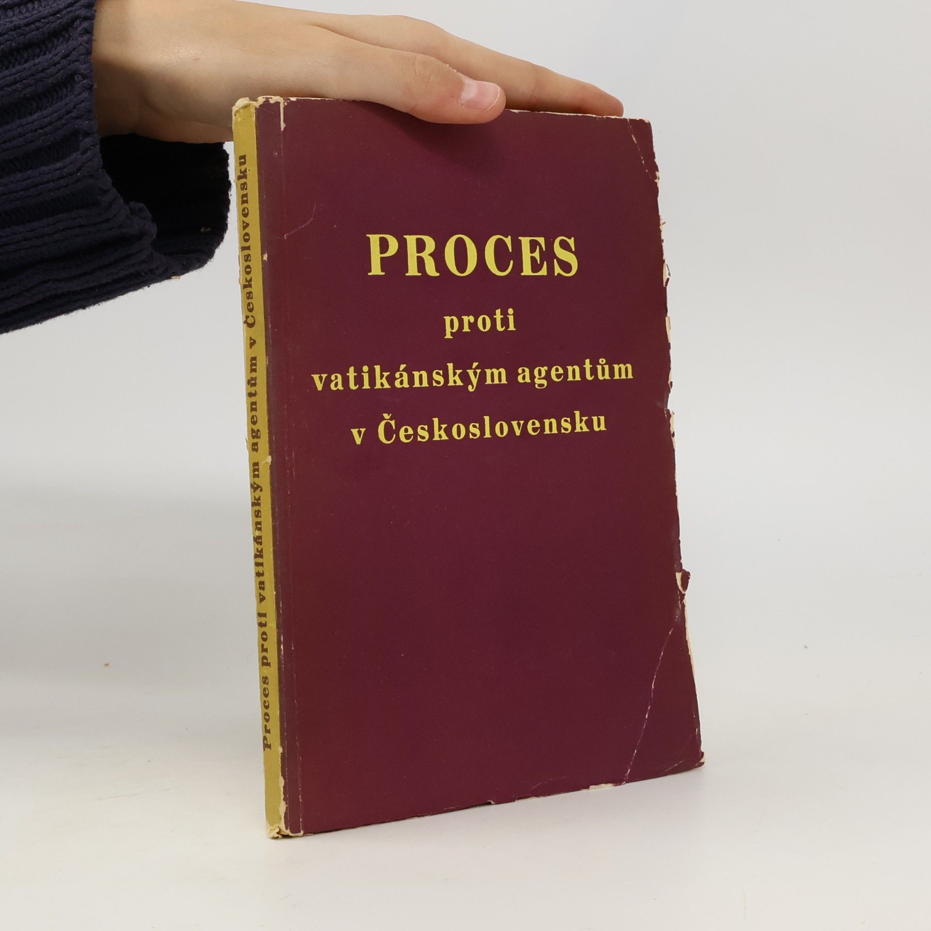 Kolektív autorov Proces proti vatikánským agentům v Československu