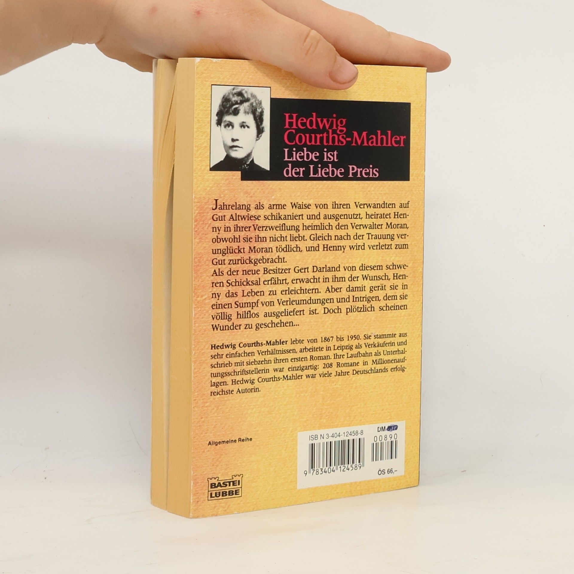 Hedwig Courths-Mahler Allgemeine Reihe: Liebe ist der Liebe Preis