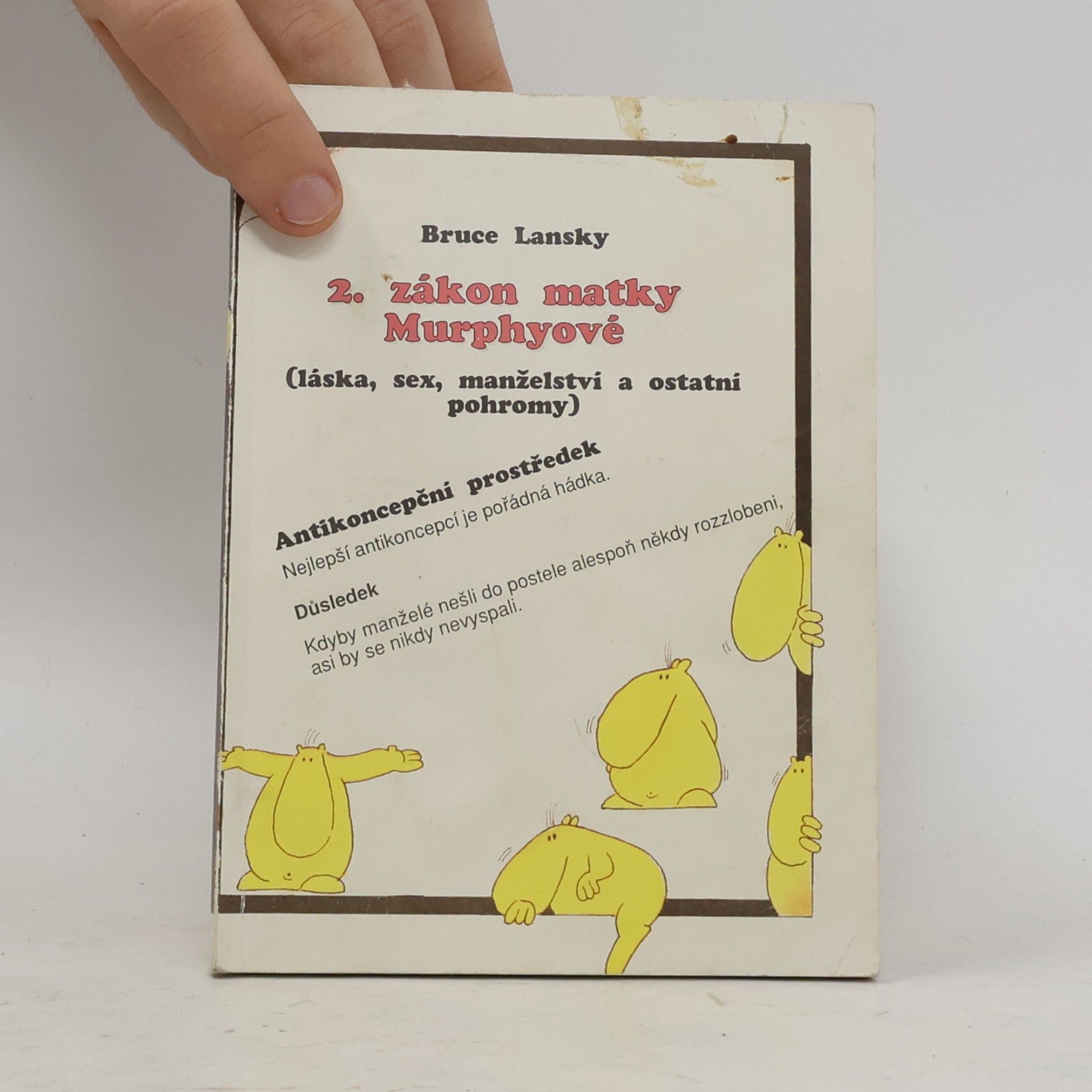 Bruce Lansky 2. zákon matky Murphyové